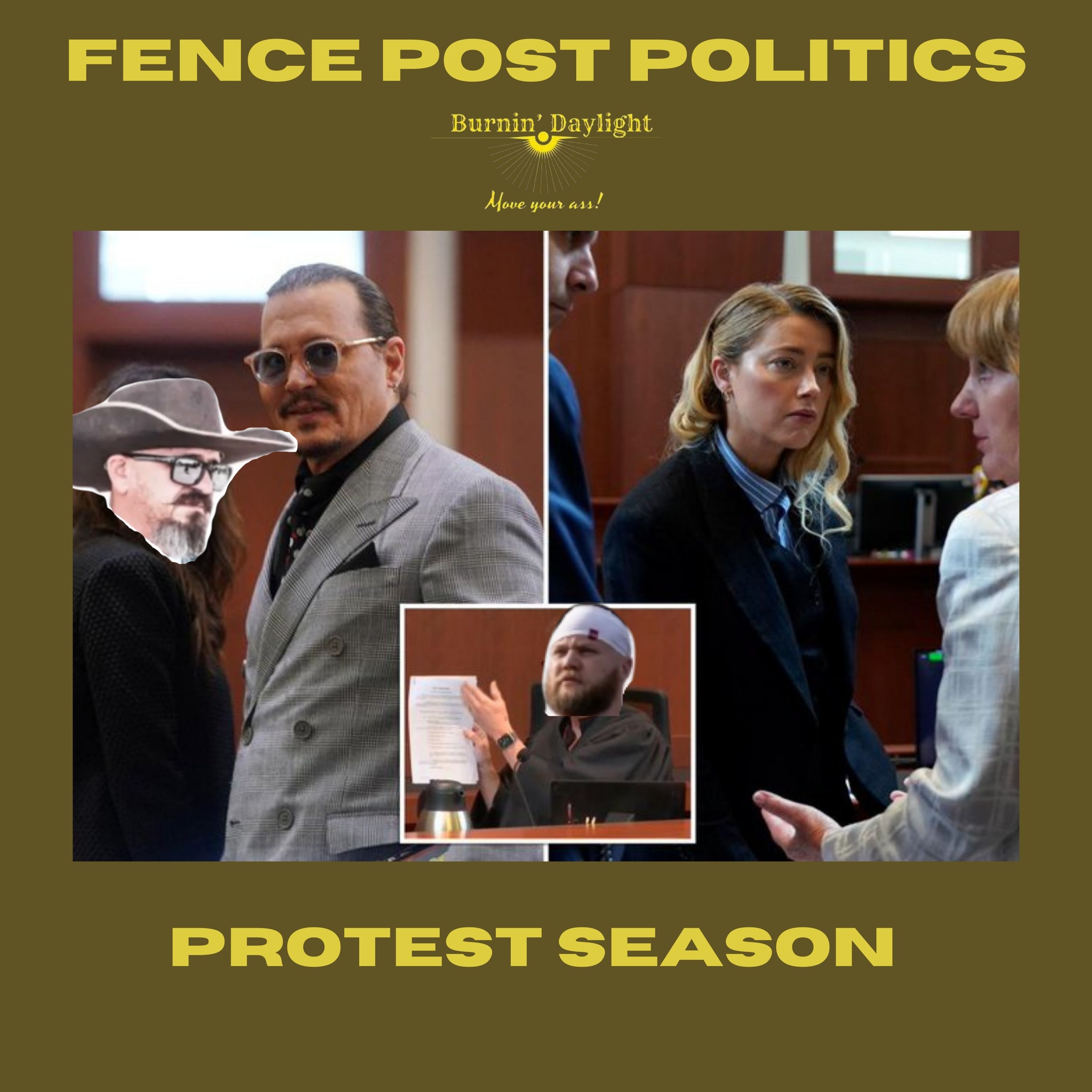 Fence Post Politics: Protest Season