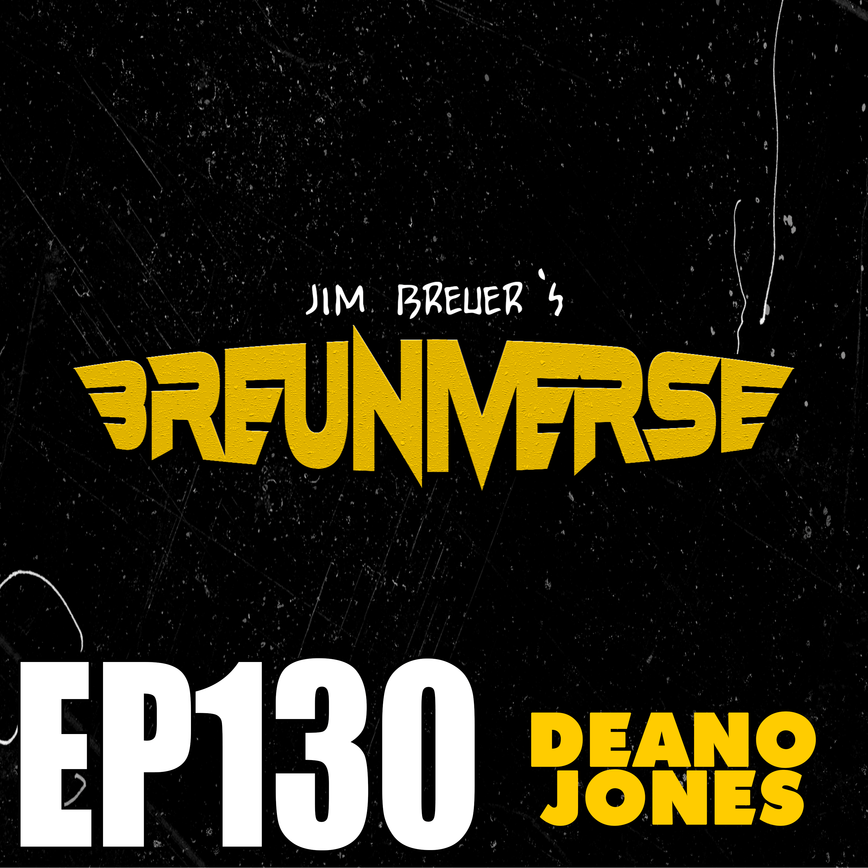 Clowning around with Dean Jones | Jim Breuer's Breuniverse Podcast Ep. 130