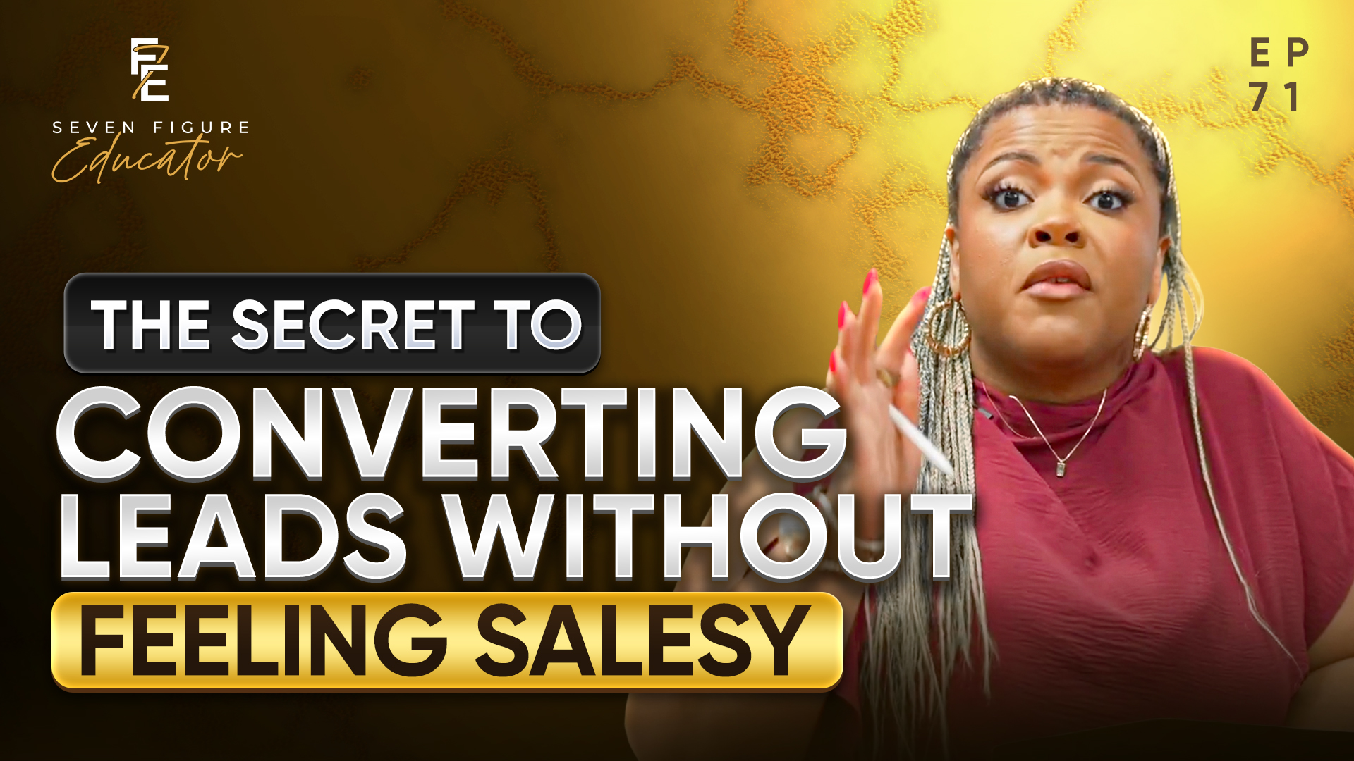71: From Chaos to Clarity: Streamline Your Biz for Growth: A 7-FigurED™ Hot Seat w/ Diana Williams episode artwork
