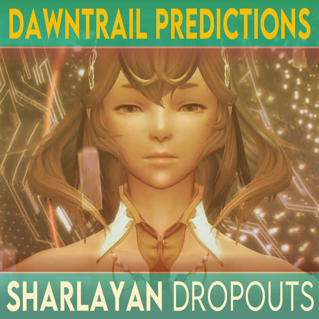 Sharlayan Dropouts: A Final Fantasy XIV Podcast