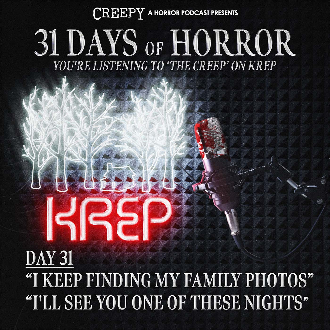 Day 31 - I Keep Finding My Family Photos & I'll See You One of These Nights