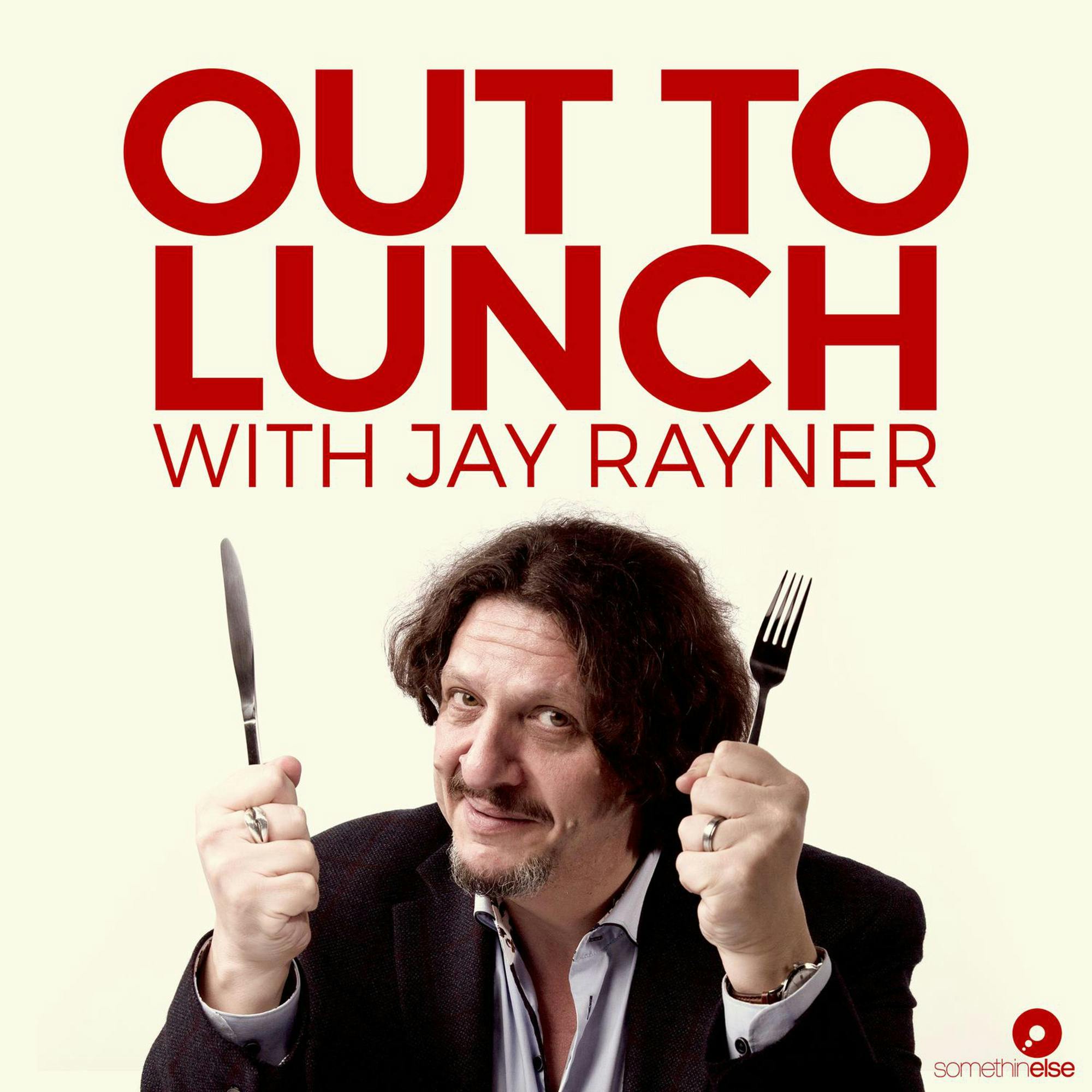 Out To Lunch With Jay Rayner On Acast Out To Lunch With Jay Rayner On Acast