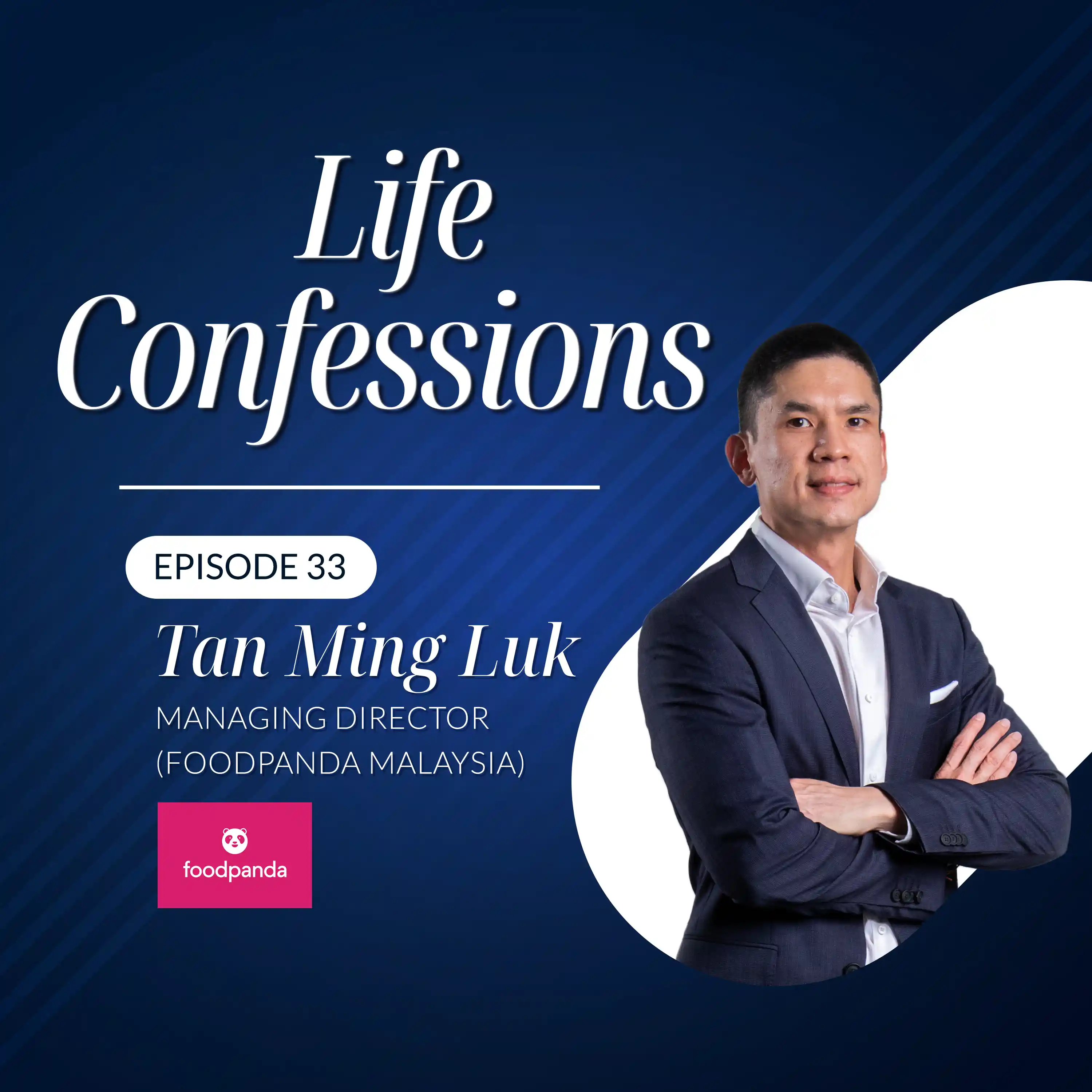 Malaysia’s Gig Economy Future: Tan Ming Luk on Riders, SMEs & Leadership | Life Confessions S4E32