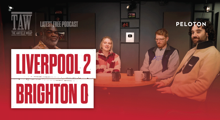 Liverpool 2 Brighton 0: The Anfield Wrap