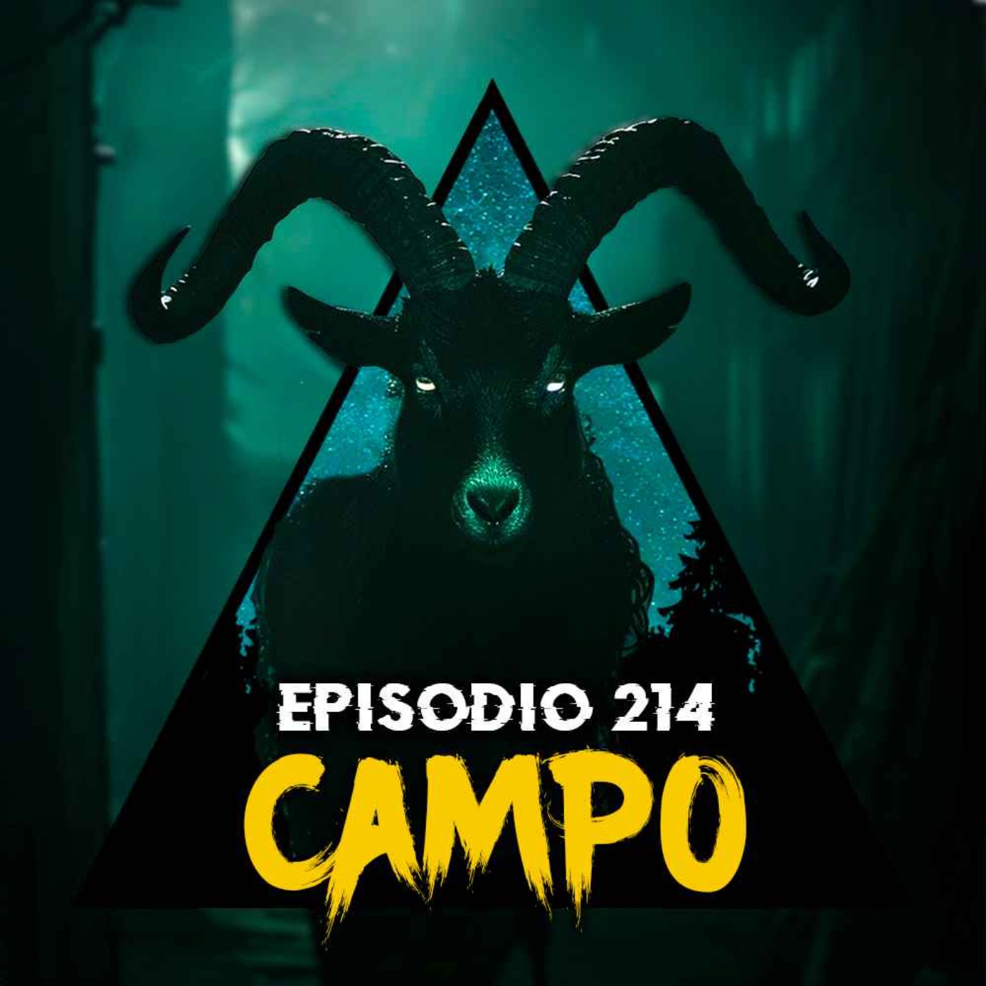 #214: Historias Ocurridas en el Campo - Parte 2
