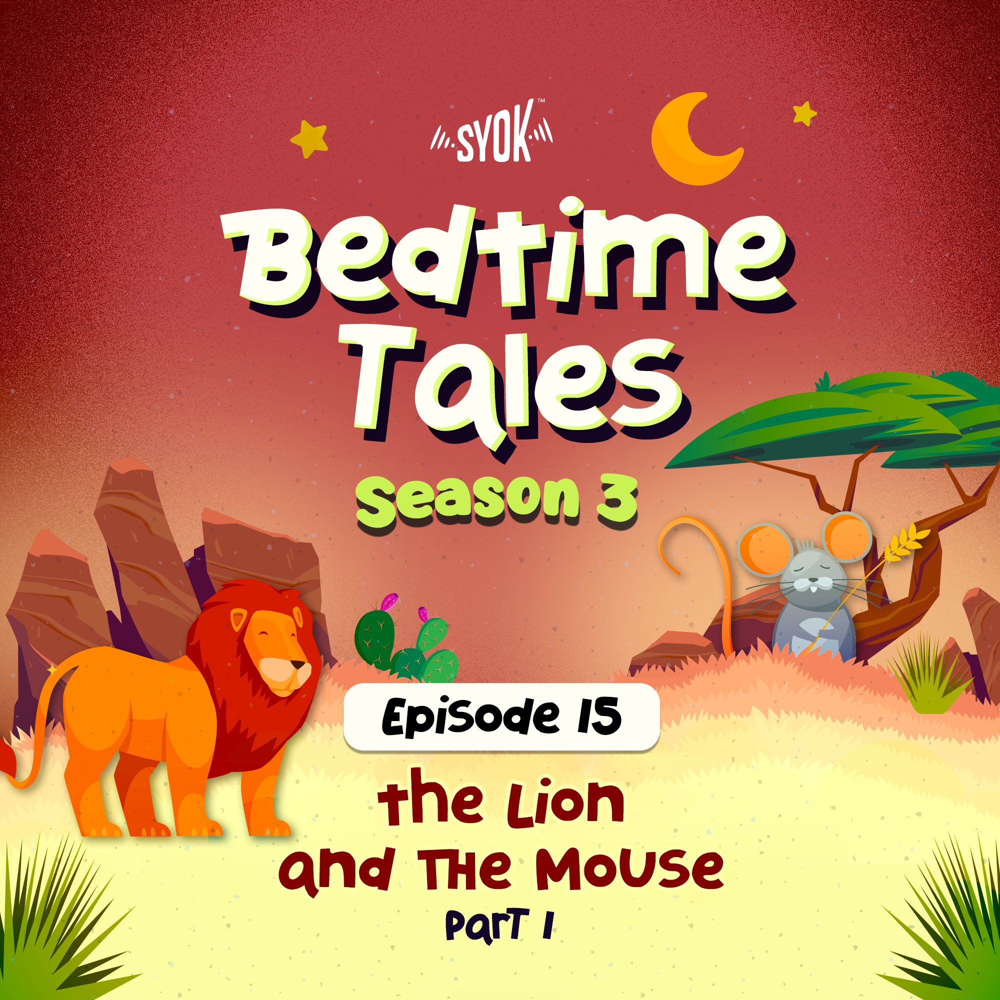 The Lion and The Mouse Part 1 | Bedtime Tales S3E15 episode artwork