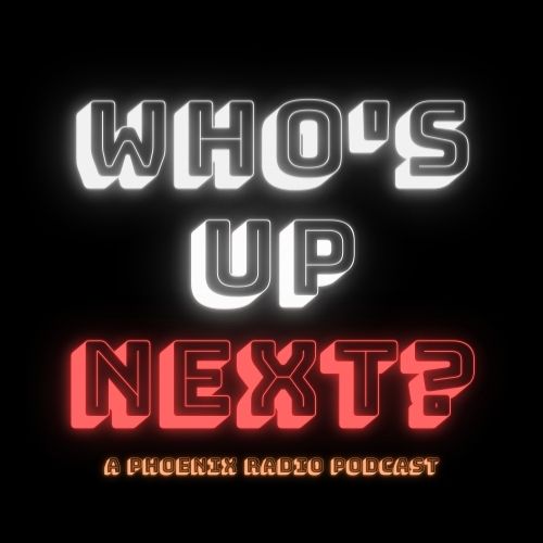 Who's Up Next? - Episode 6 episode artwork