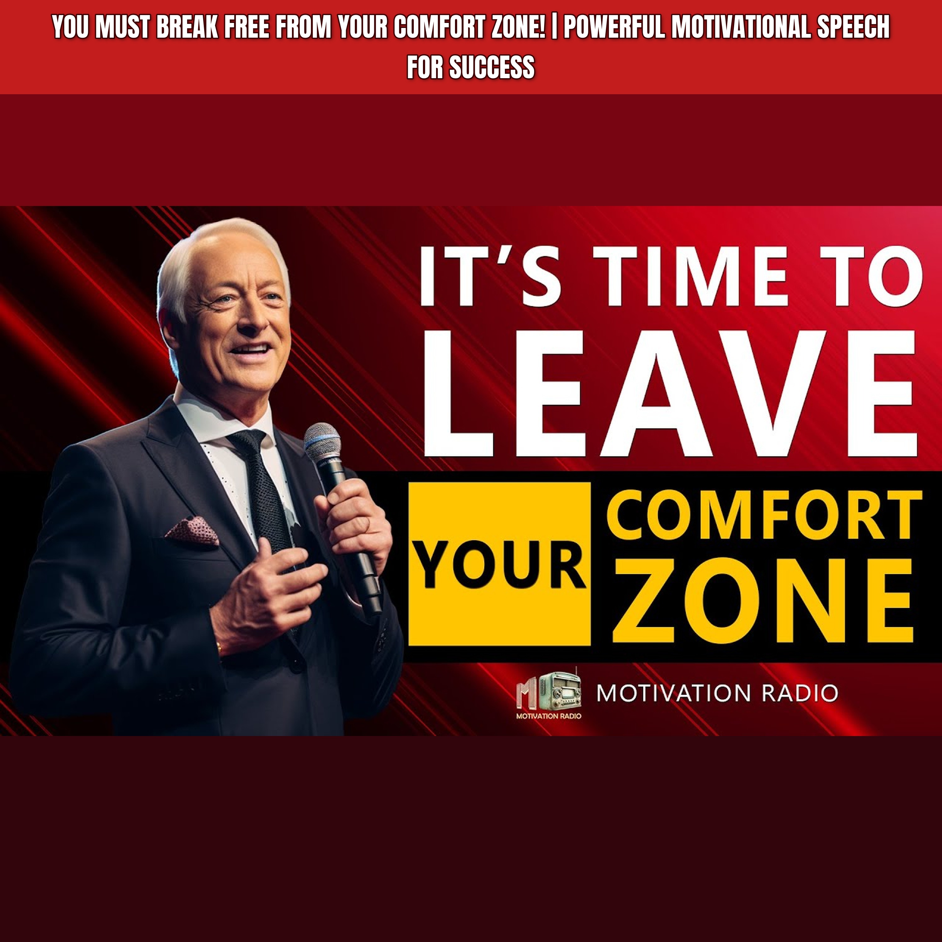 YOU MUST Break Free From Your Comfort Zone! | Powerful Motivational Speech for Success episode artwork