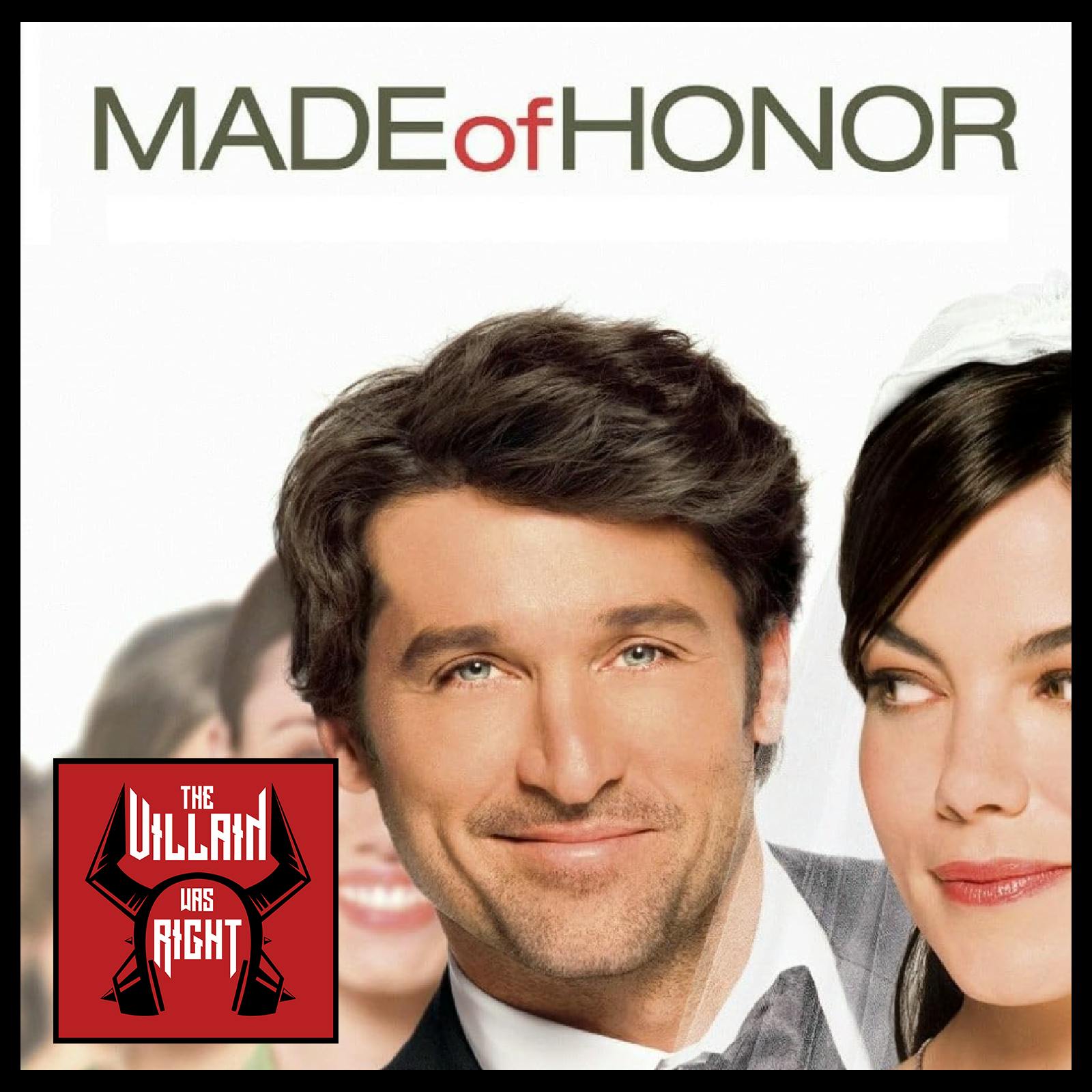 334: Made Of Honor