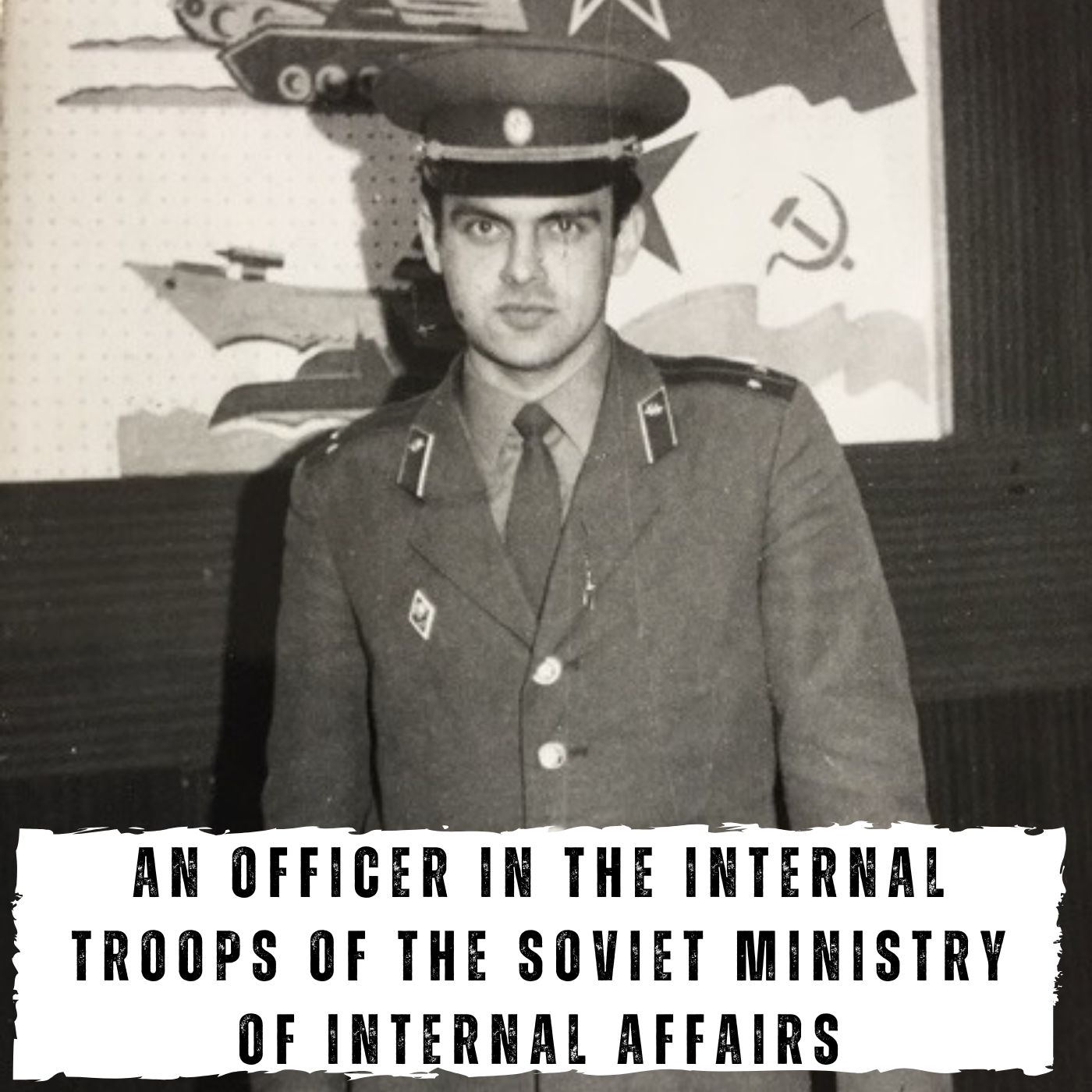 An officer in The Internal Troops of the Soviet Ministry of Internal Affairs (448)