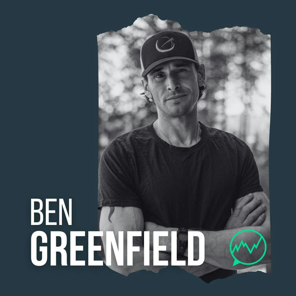 278: Ben Greenfield - Elevate Your Mental Game With Better Brain Power