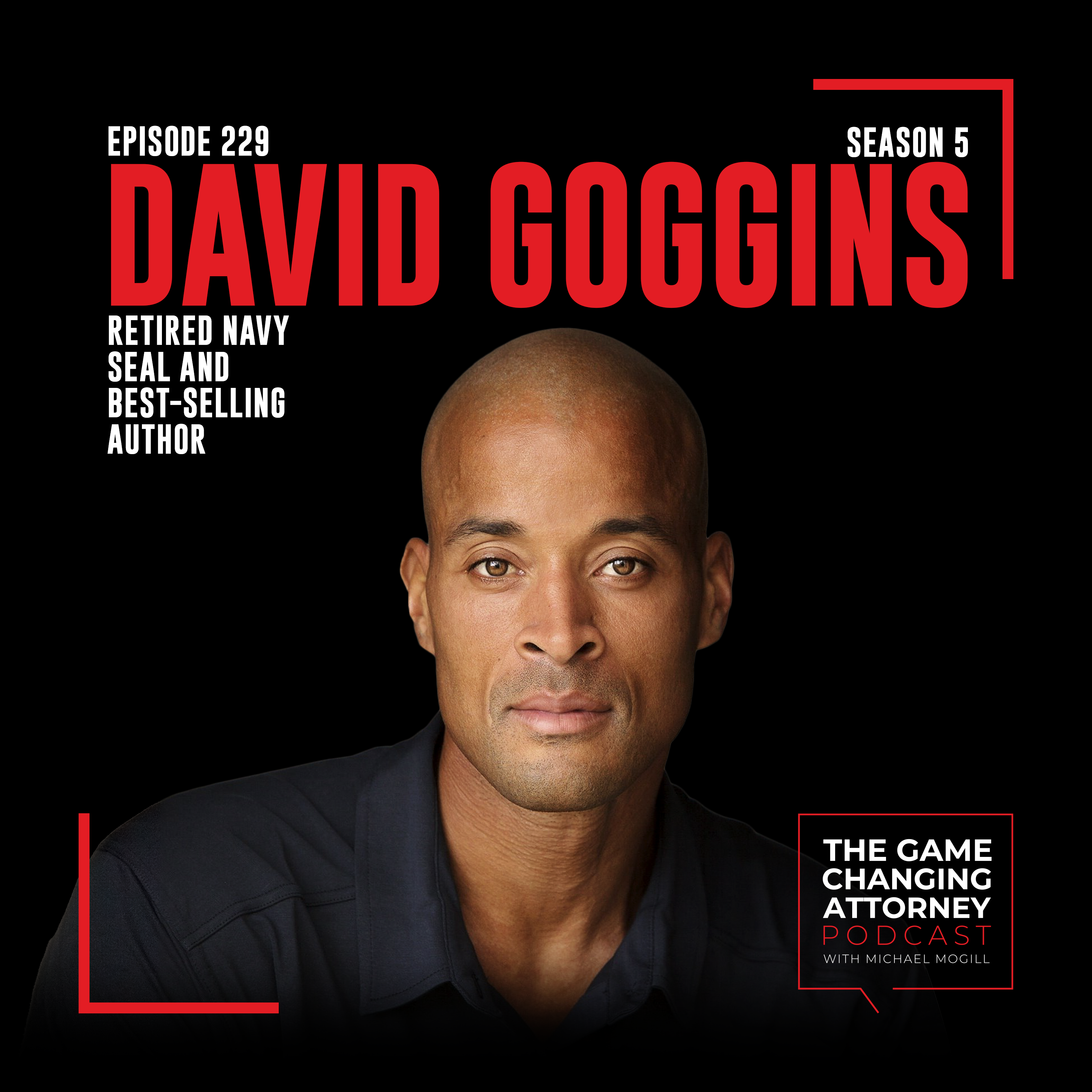 The Game Changing Attorney Podcast with Michael Mogill