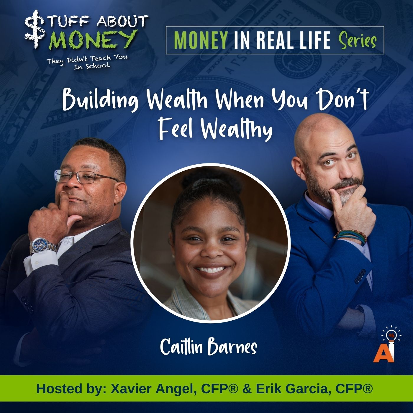 Stuff About Money: Building Wealth When You Don’t Feel Wealthy