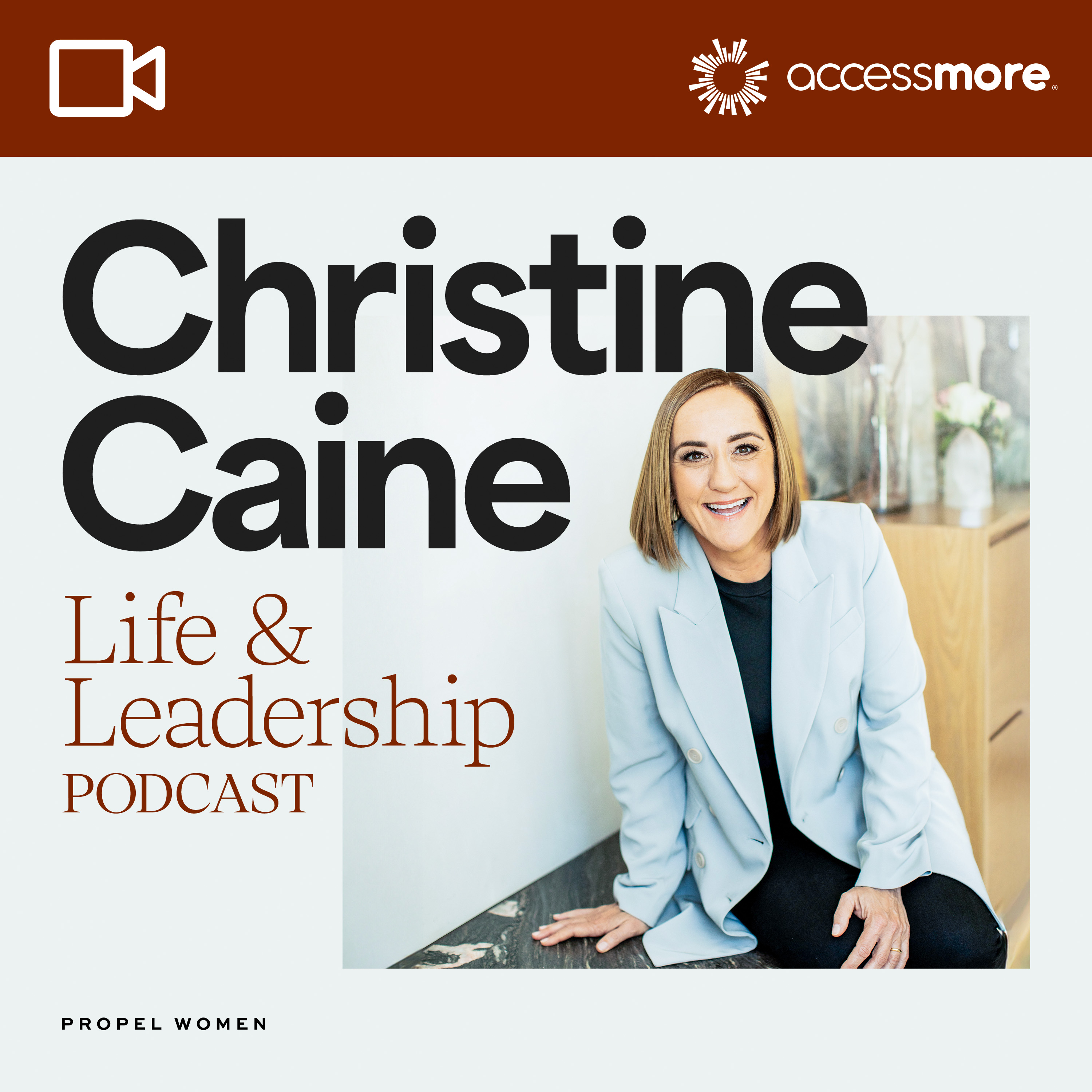 Christine Caine\'s Life & Leadership Podcast with Propel Women VIDEO