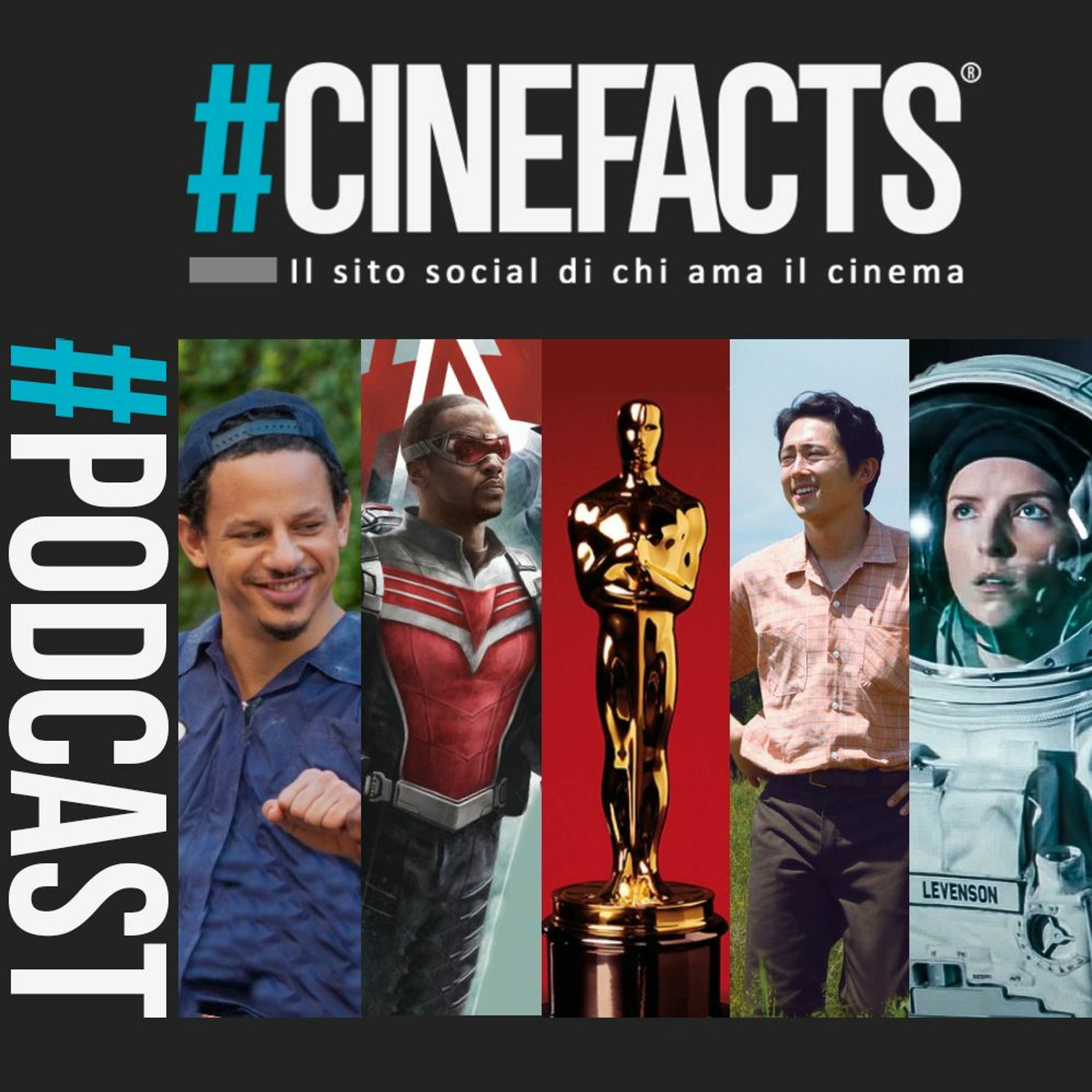 #108 Oscar 2021, The Falcon and The Winter Soldier, Minari, Estraneo a bordo, Bad Trip