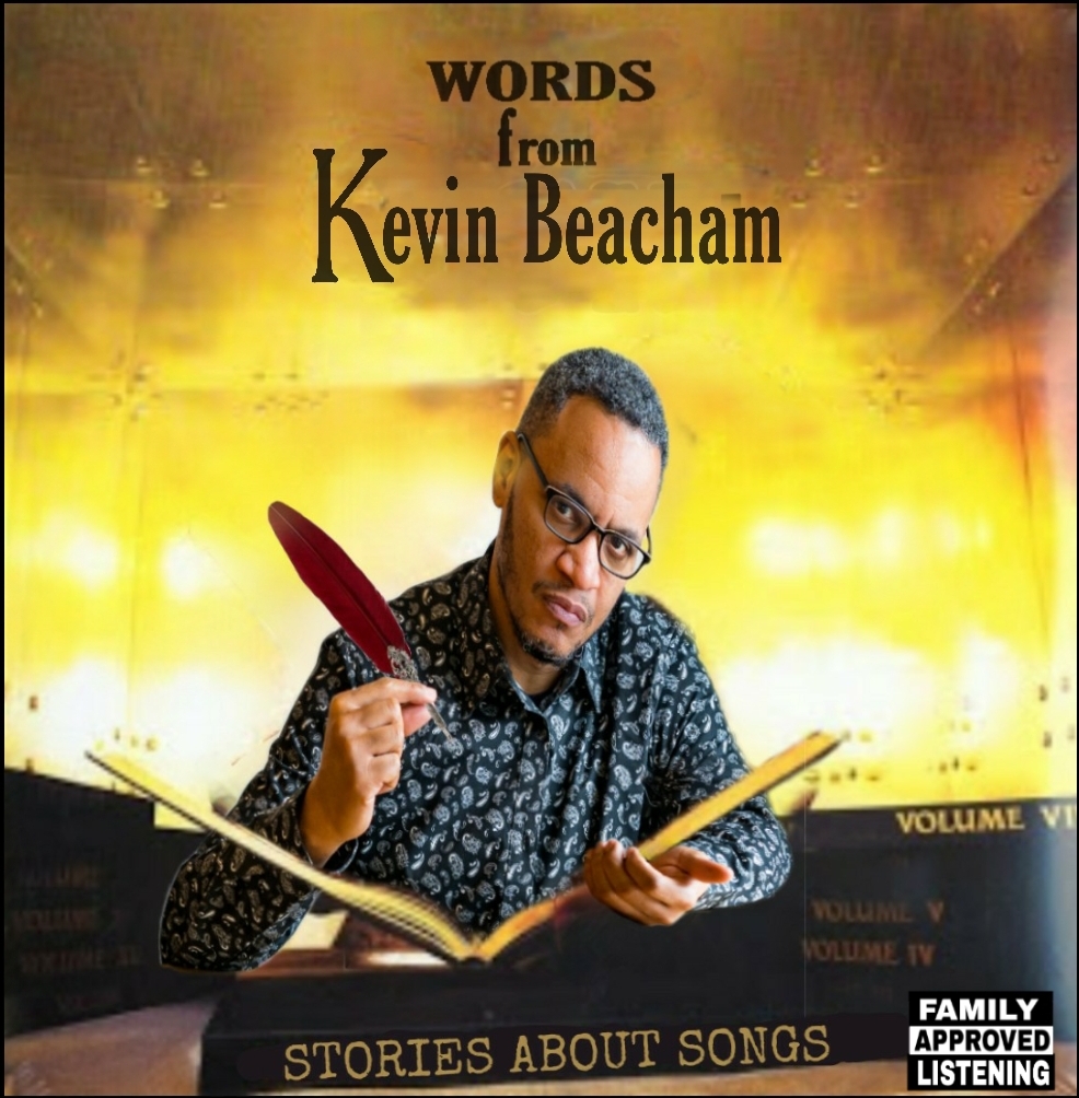 Stories About Songs with Kevin Beacham