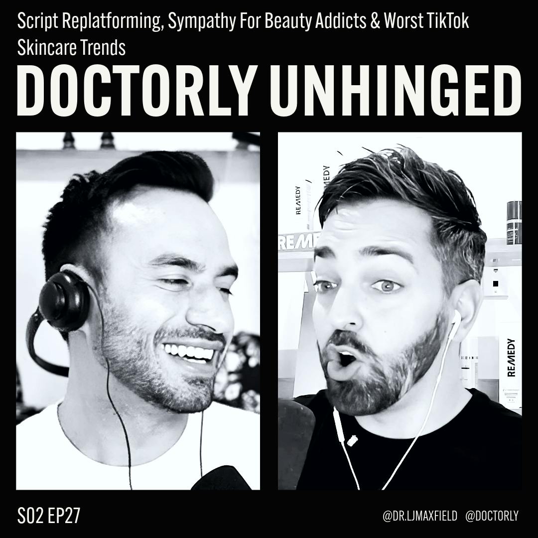 Script Replatforming, Sympathy For Beauty Addicts & Worst TikTok Skincare Trends Script Replatforming, Sympathy For Beauty Addicts & Worst TikTok Skincare Trends
