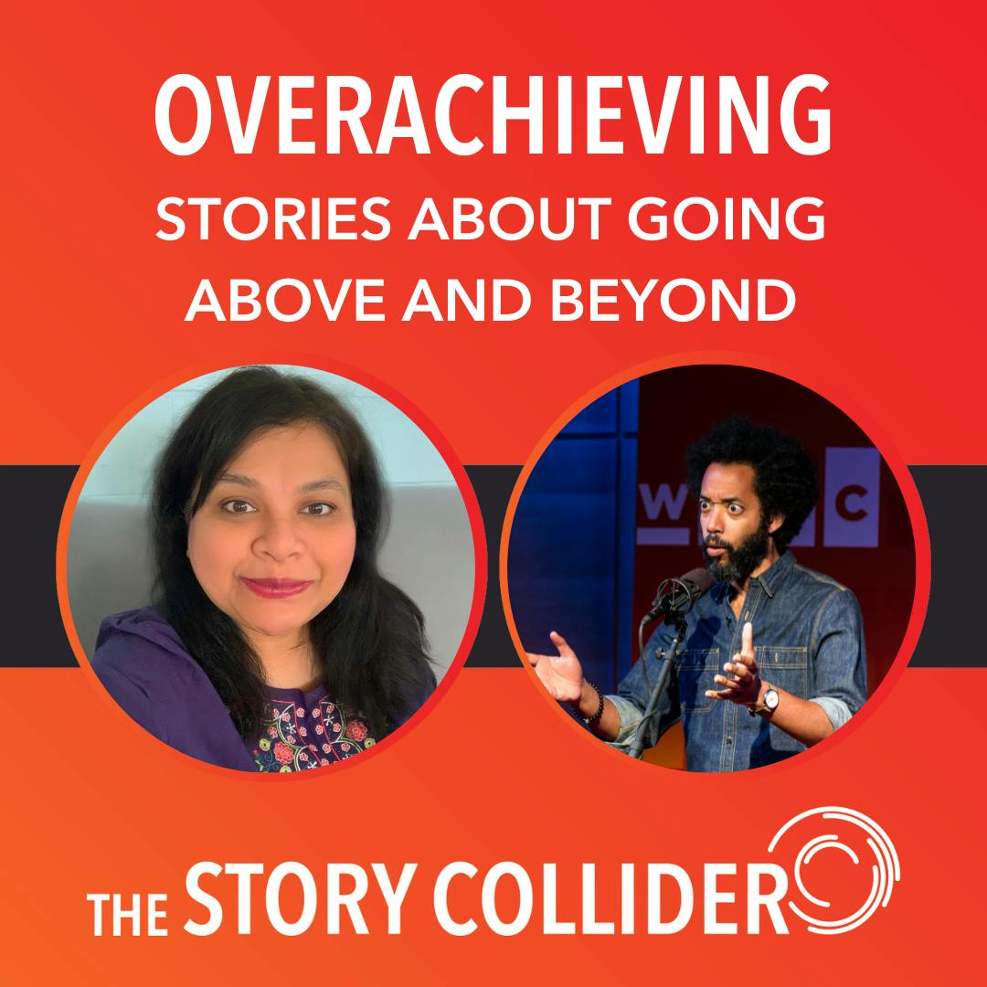 Overachieving: Stories about going above and beyond
