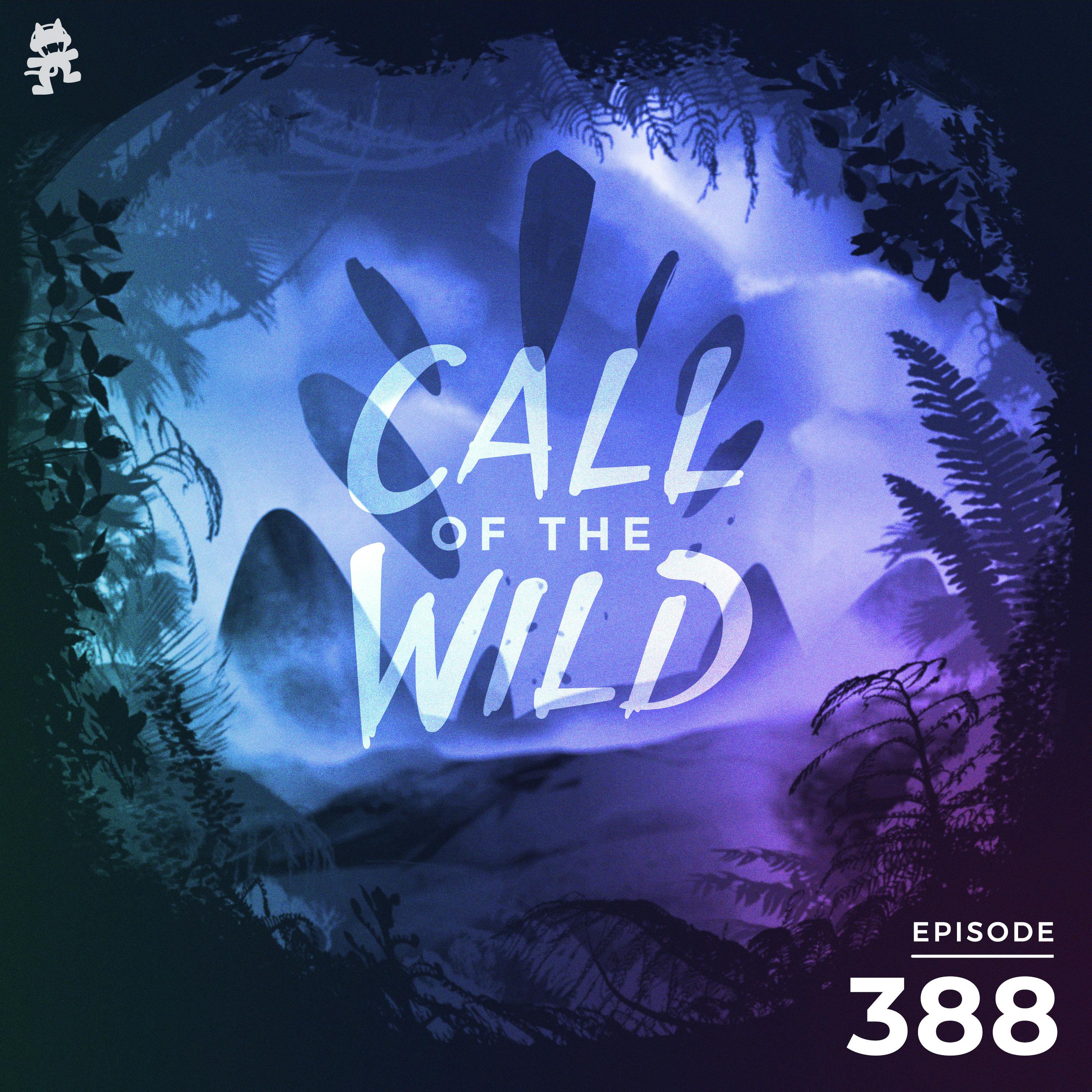 388 - Monstercat Call of the Wild