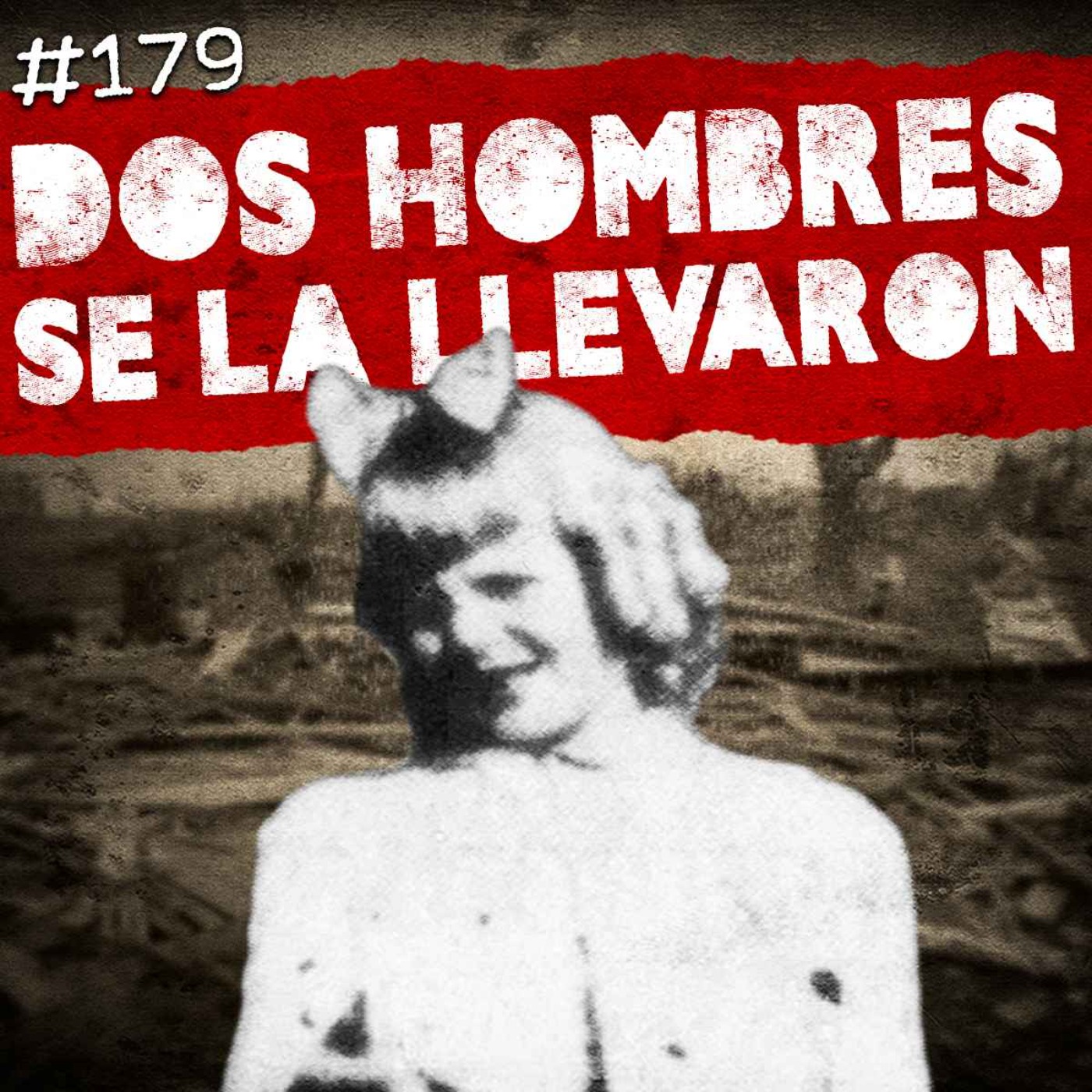 Ep. 179: La desaparición de Joan Croft, La crucifixión de Margaretta Peter