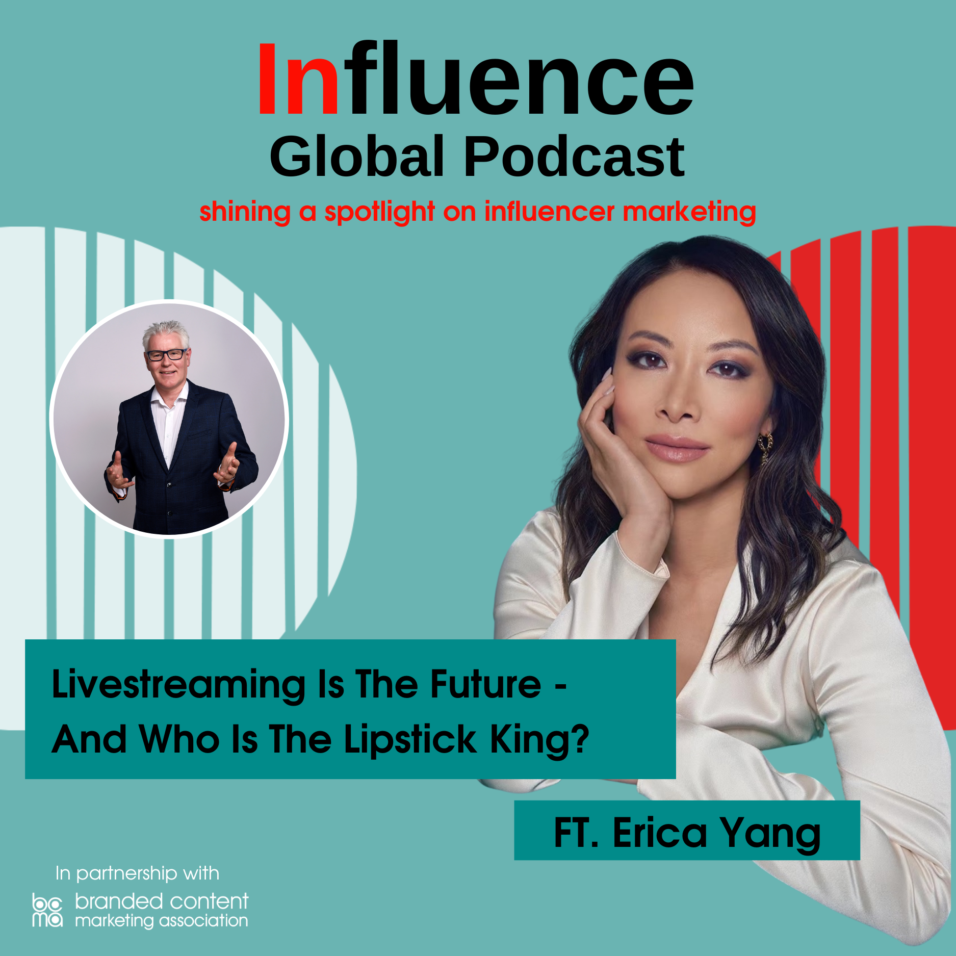 Influence Global Podcast - shining a spotlight on influencer marketing