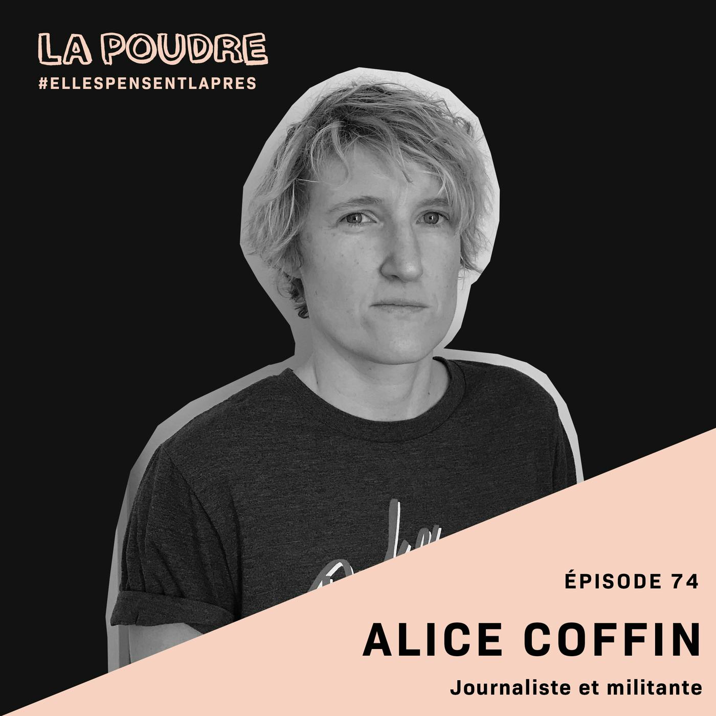 Épisode 74 - Alice Coffin