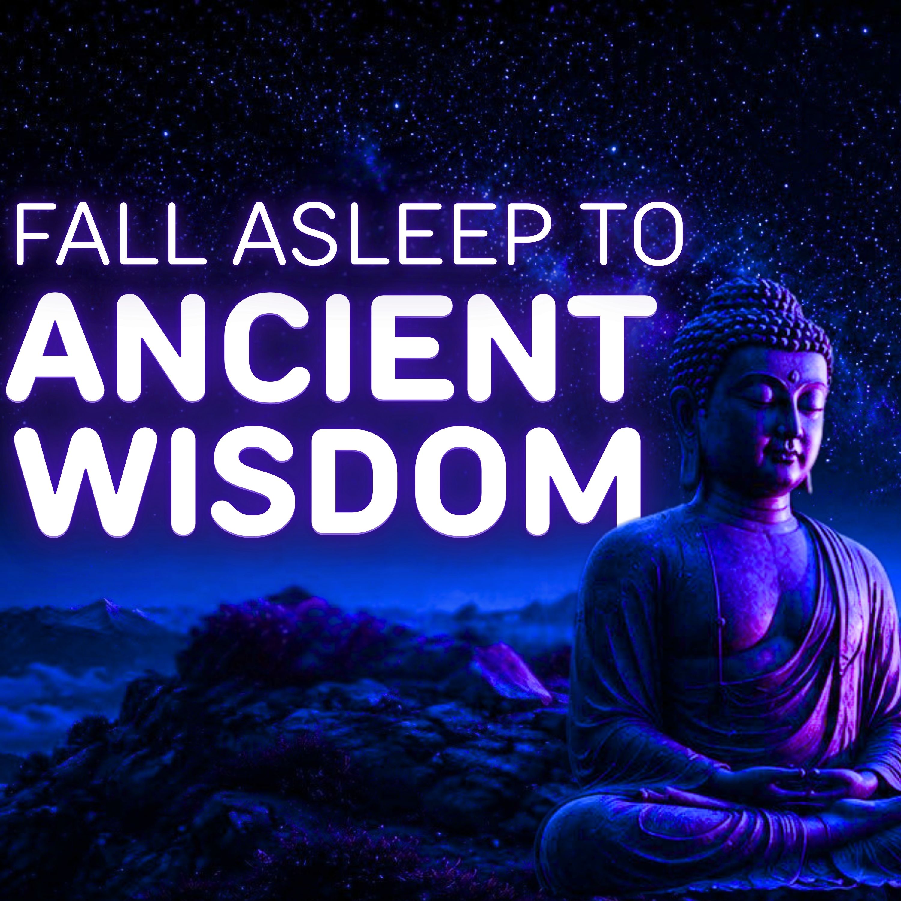 Ancient Wisdom Stories for Sleep | Sleep Deeper & Wake Up Wiser episode artwork