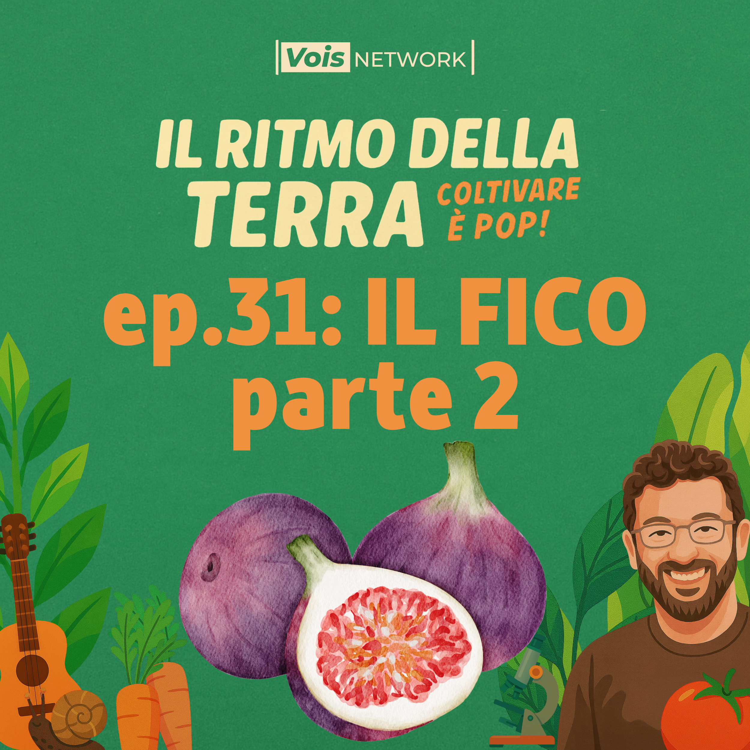 IL FICO PARTE 2 - il ritmo della terra - coltivare è pop!  ep 31