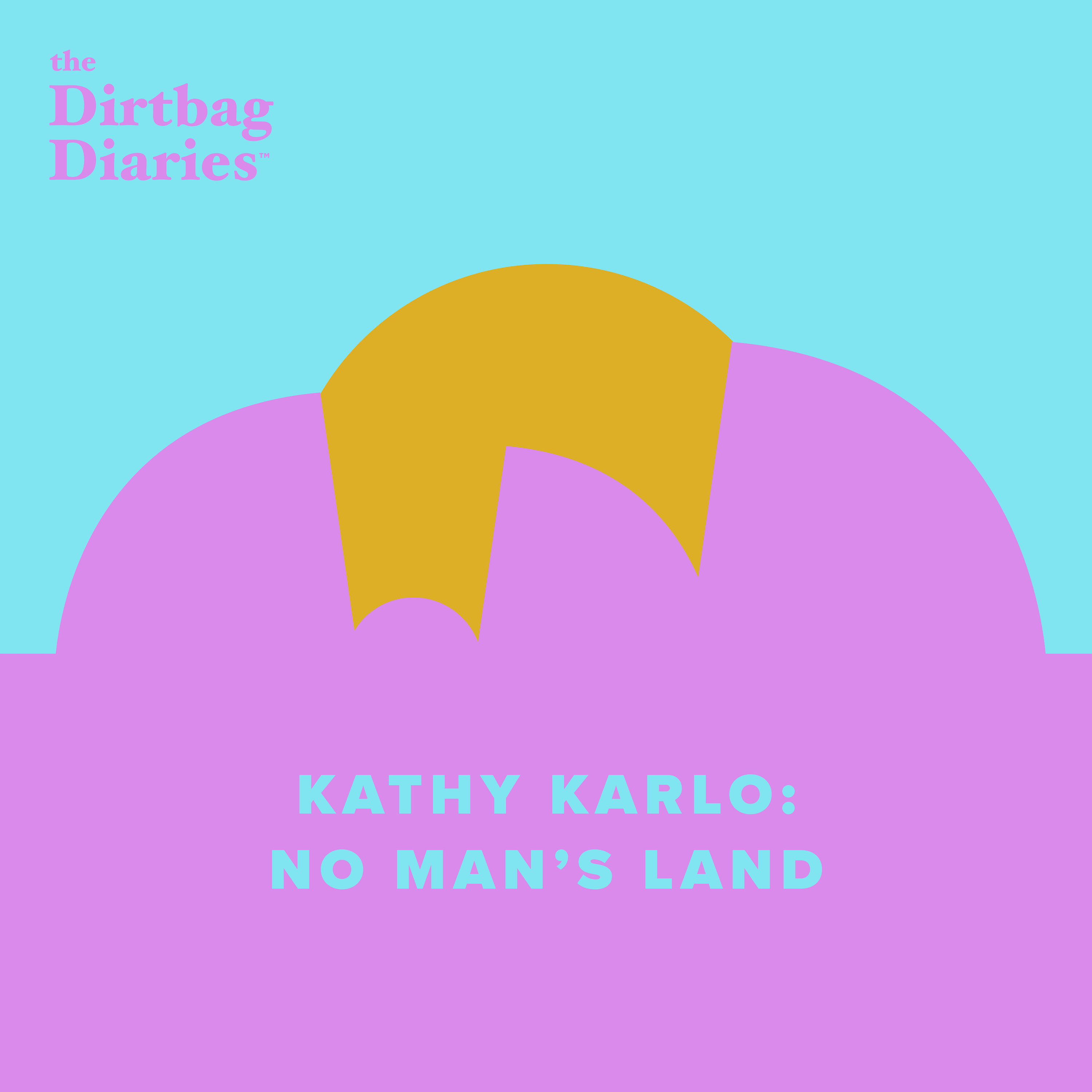 Kathy Karlo: No Man's Land