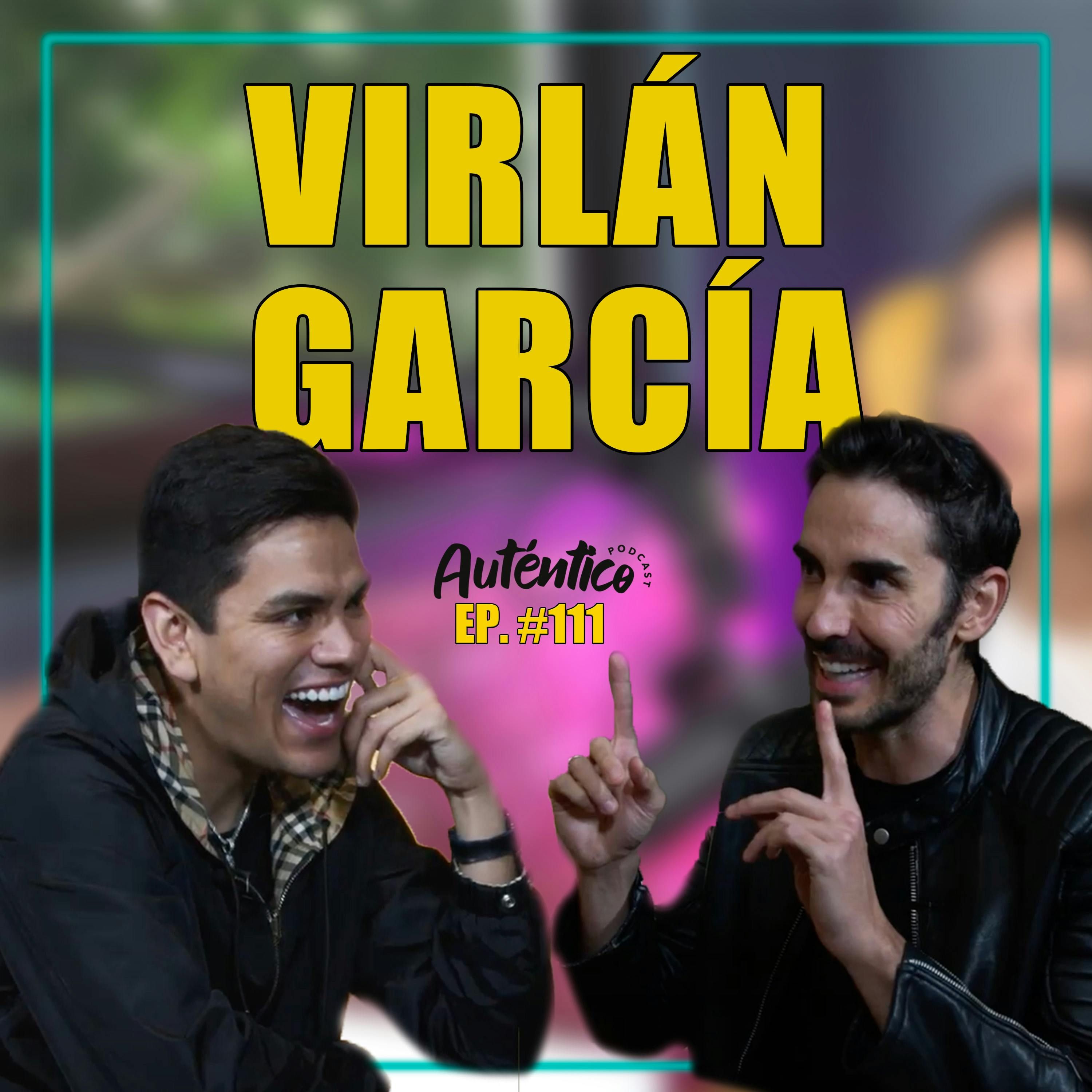 111. Virlán García | ¿Qué escuchan nuestros hijos? episode artwork