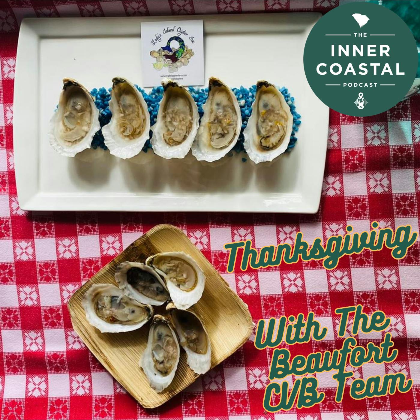 135: Thanksgiving Traditions in Beaufort, Port Royal and the Sea Islands 135: Thanksgiving Traditions in Beaufort, Port Royal and the Sea Islands