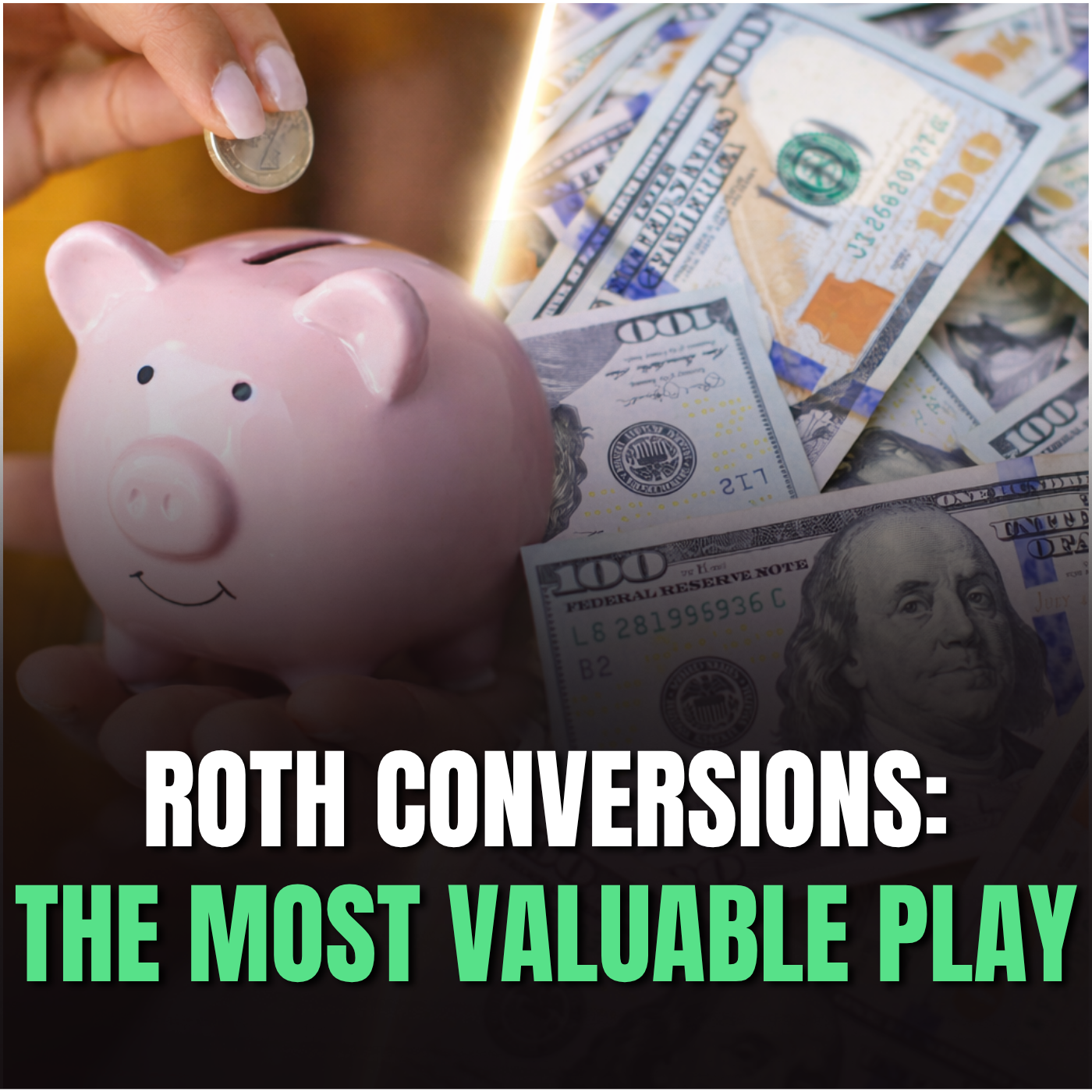 Roth Conversions: The Tax Move That Could Save You Hundreds of Thousands in Retirement episode artwork
