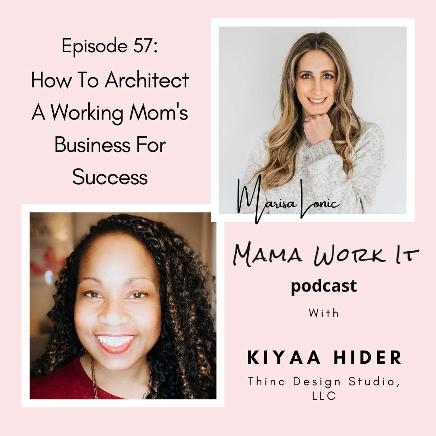 How to Architect a Working Mom's Business for Success with Kiyaa Hider
