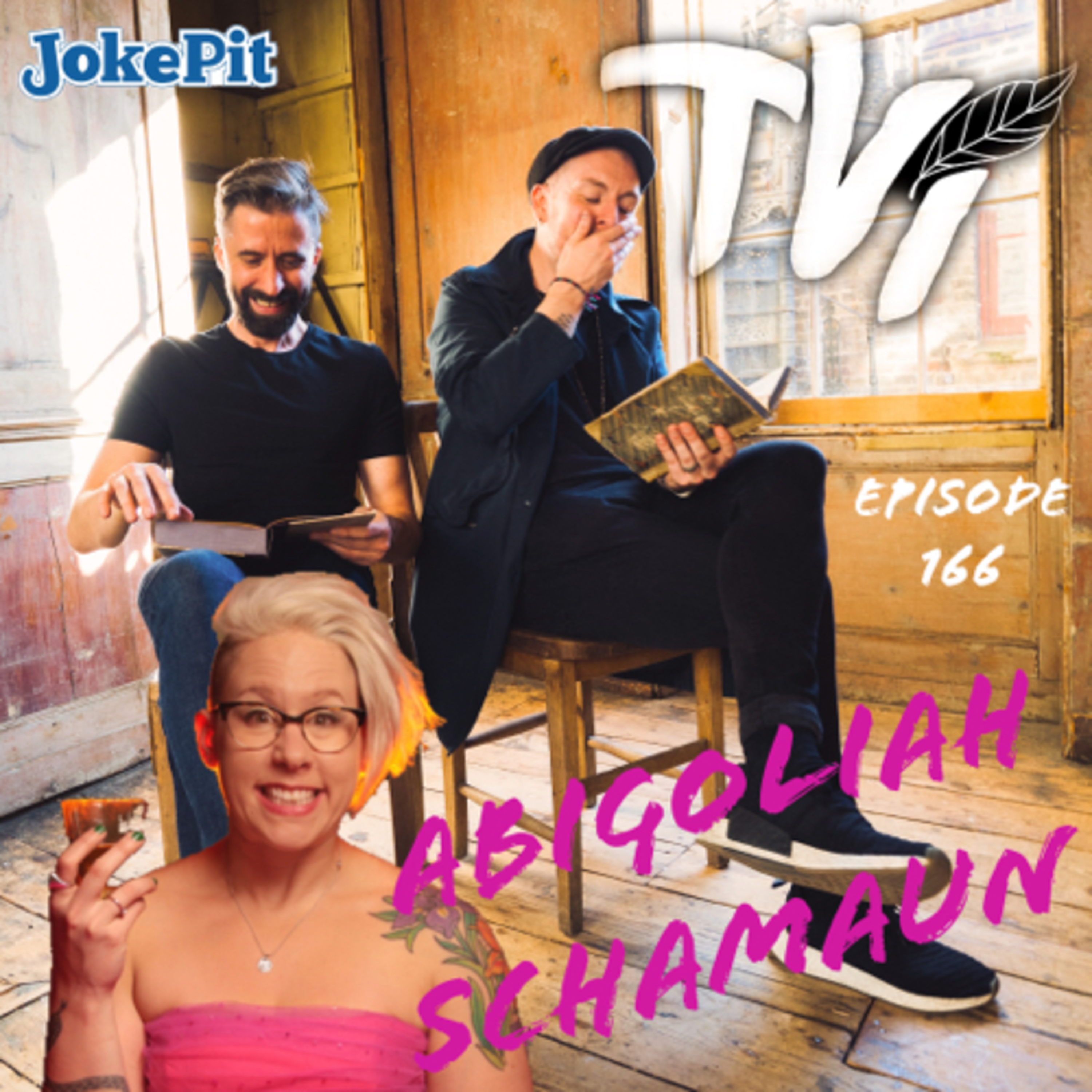 166. TVI with Abigoliah Schamaun episode artwork