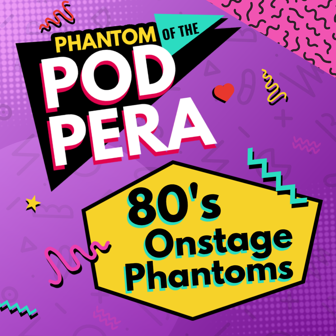 Episode 42 - 1980s Onstage Phantoms episode artwork