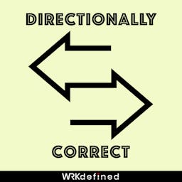 Directionally Correct, A People Analytics Podcast