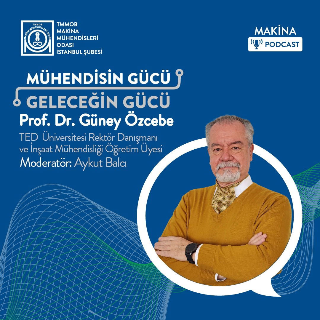 Mühendisin Gücü Geleceğin Gücü