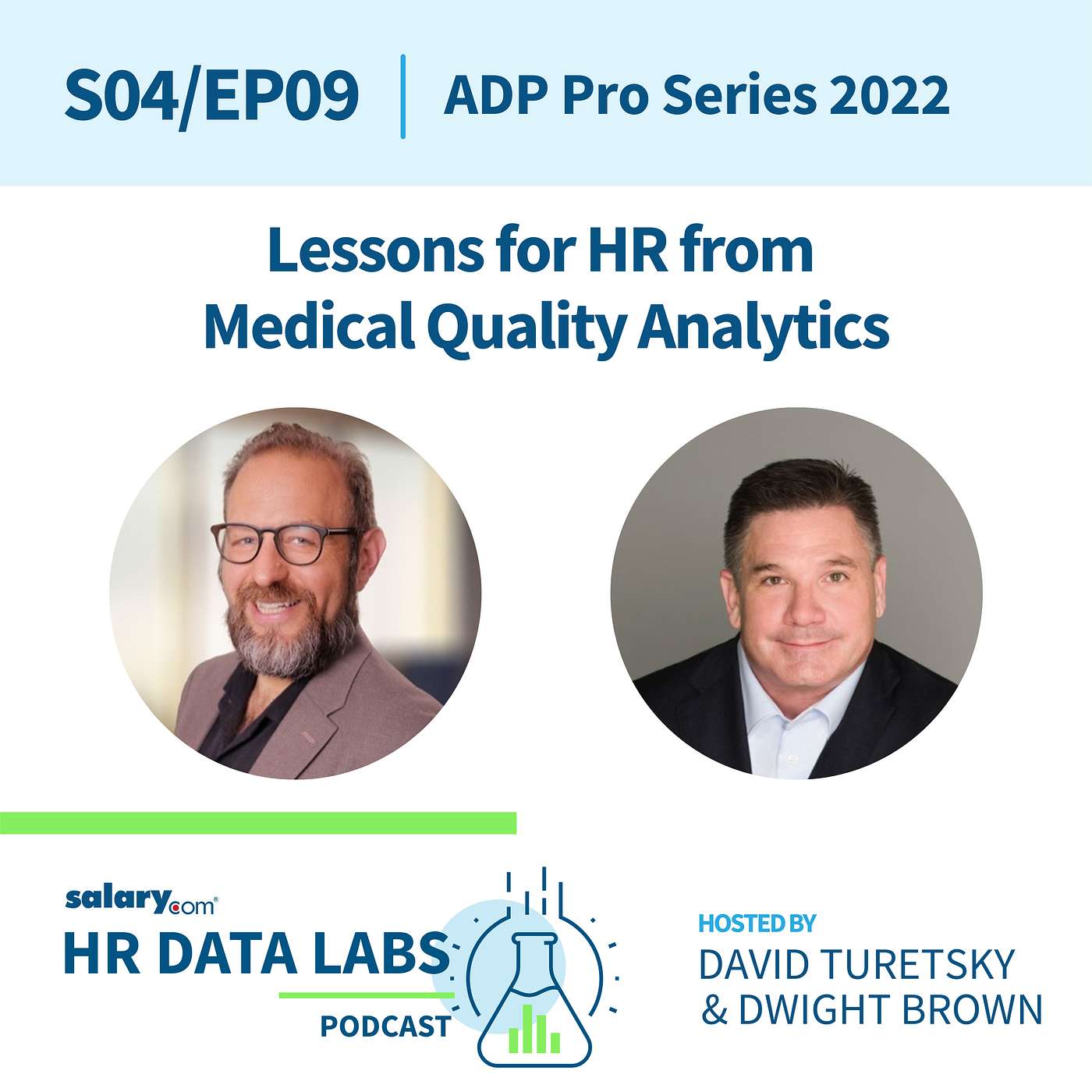 David Turetsky and Dwight Brown - ADP Pro Series 2022 - Lessons for HR from Medical Quality Analytics episode artwork