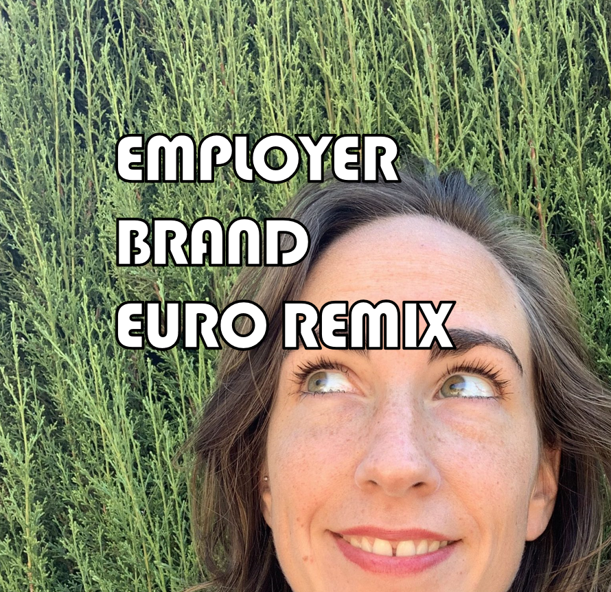 Employer Brand Euro Remix