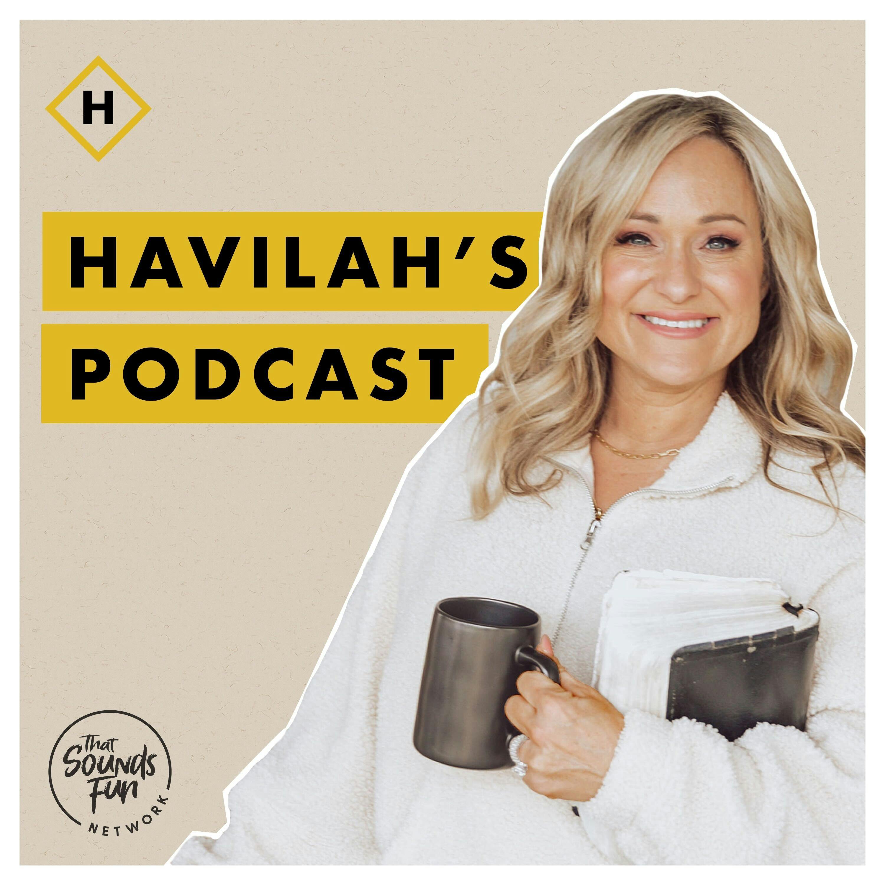 Welcome to Havilah's Podcast!