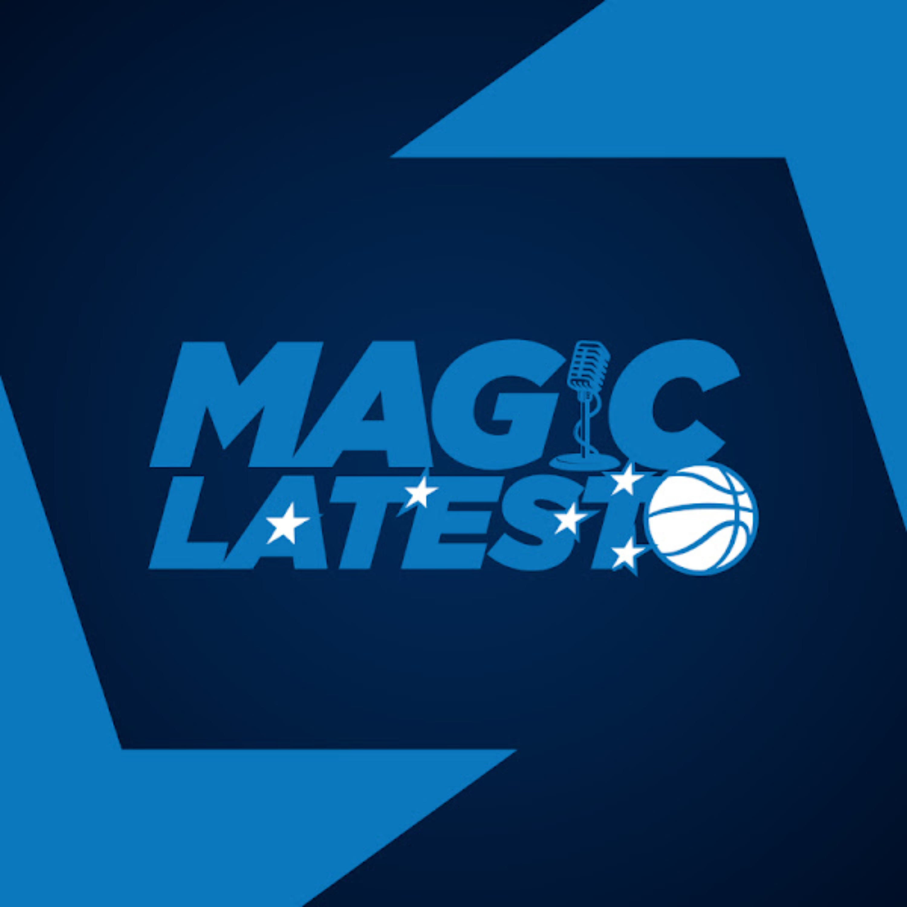 Magic Latest | Orlando Magic Daily Podcast