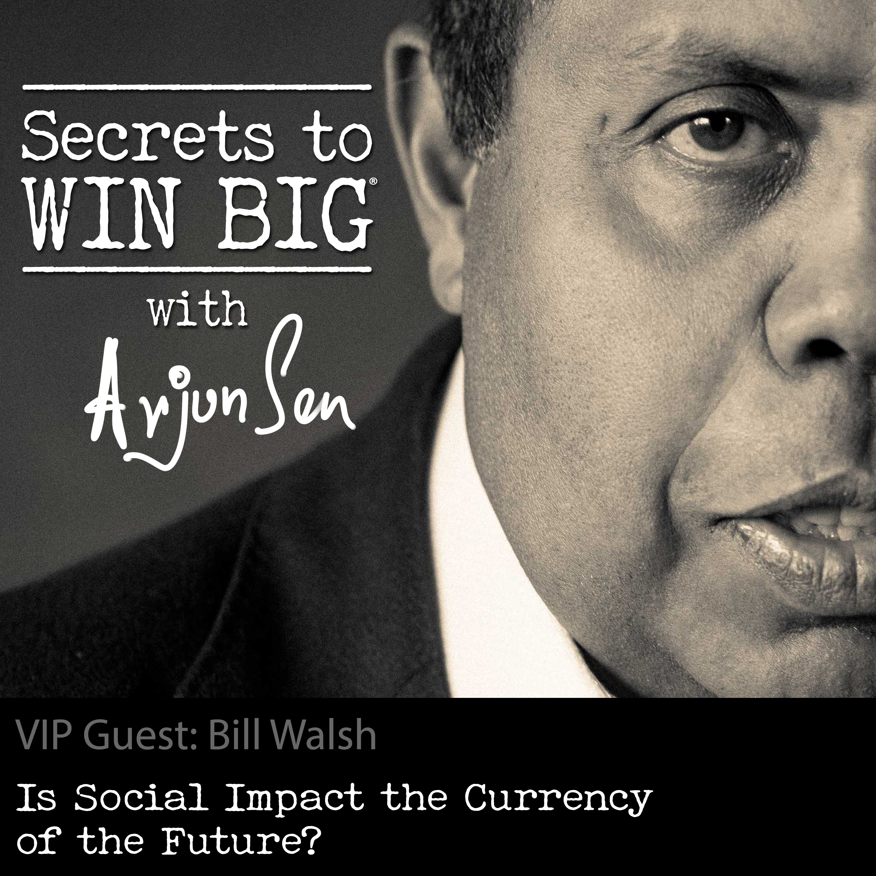 S04E07: Is Social Impact the Currency of the Future?