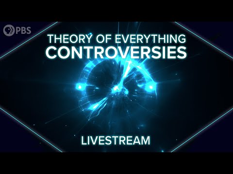 Theory of Everything Controversies: Livestream