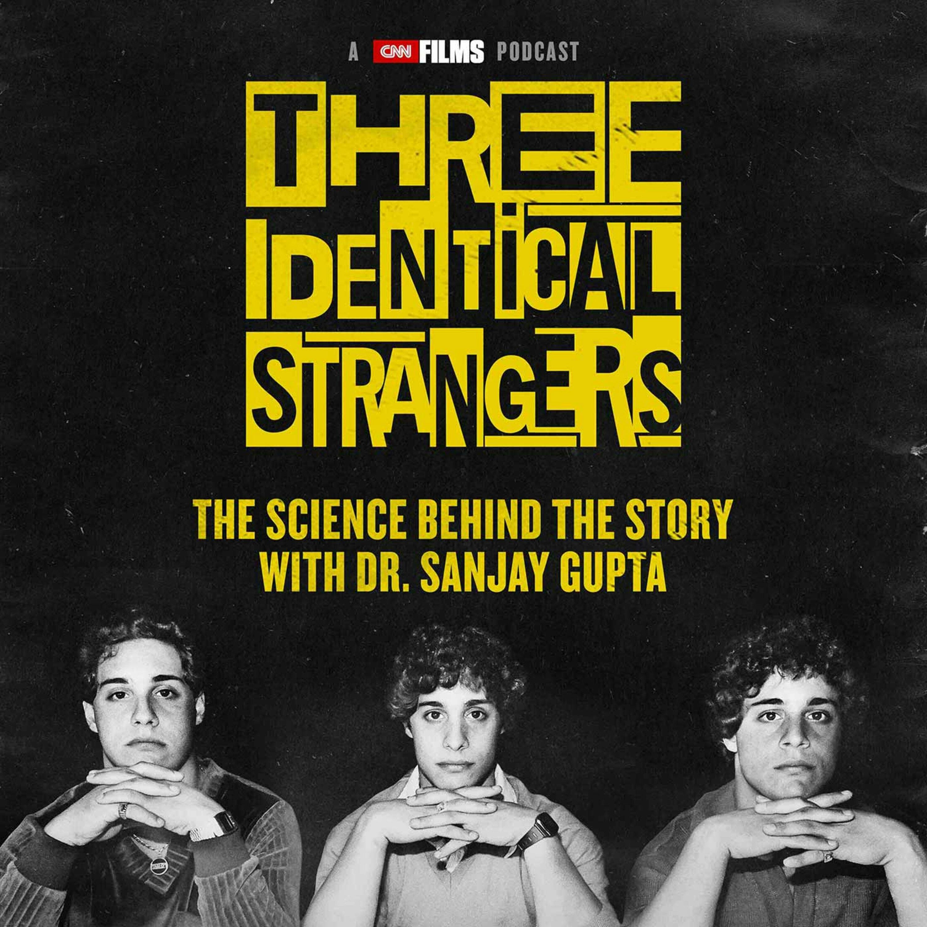 Three Identical Strangers: The Science Behind The Story