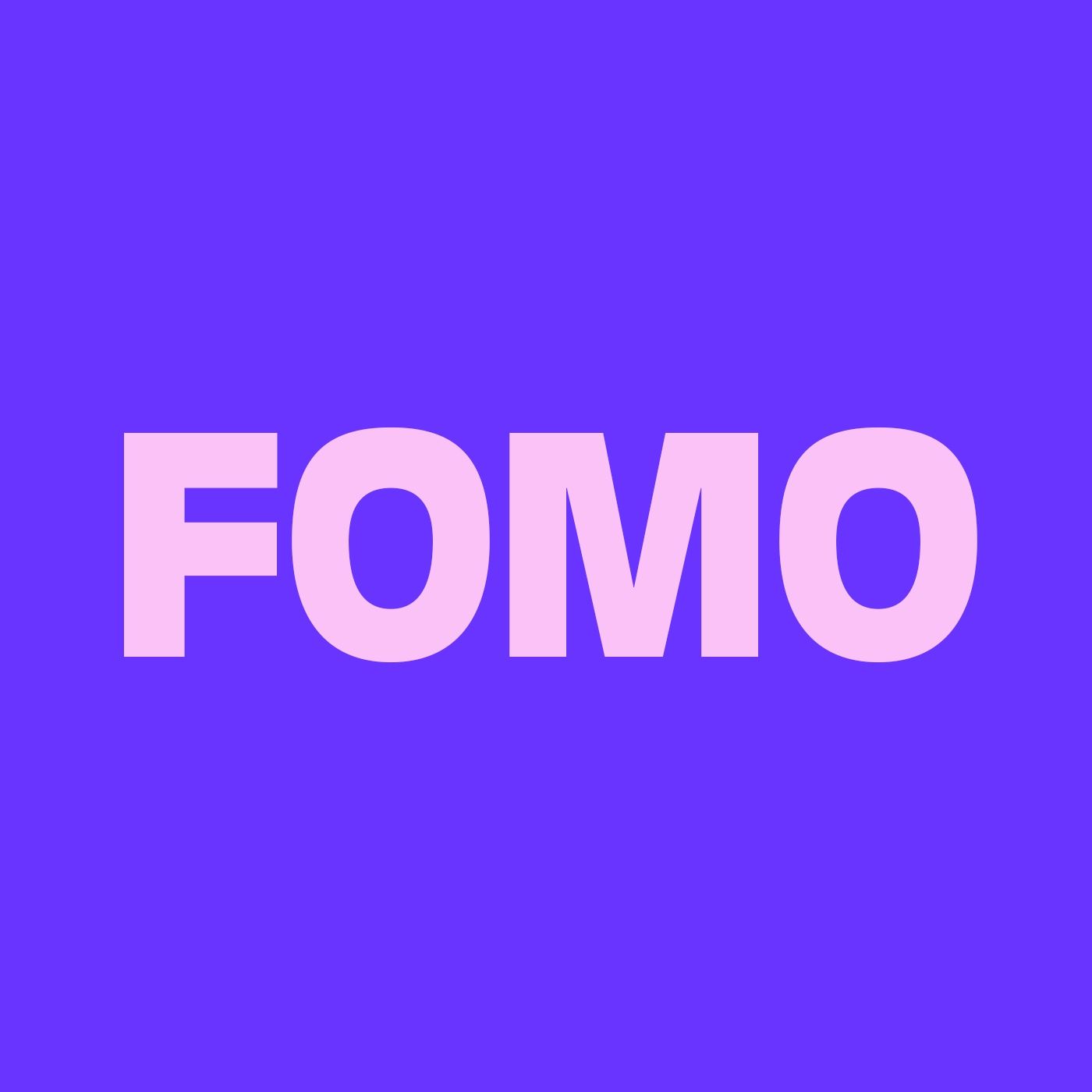 FOMO