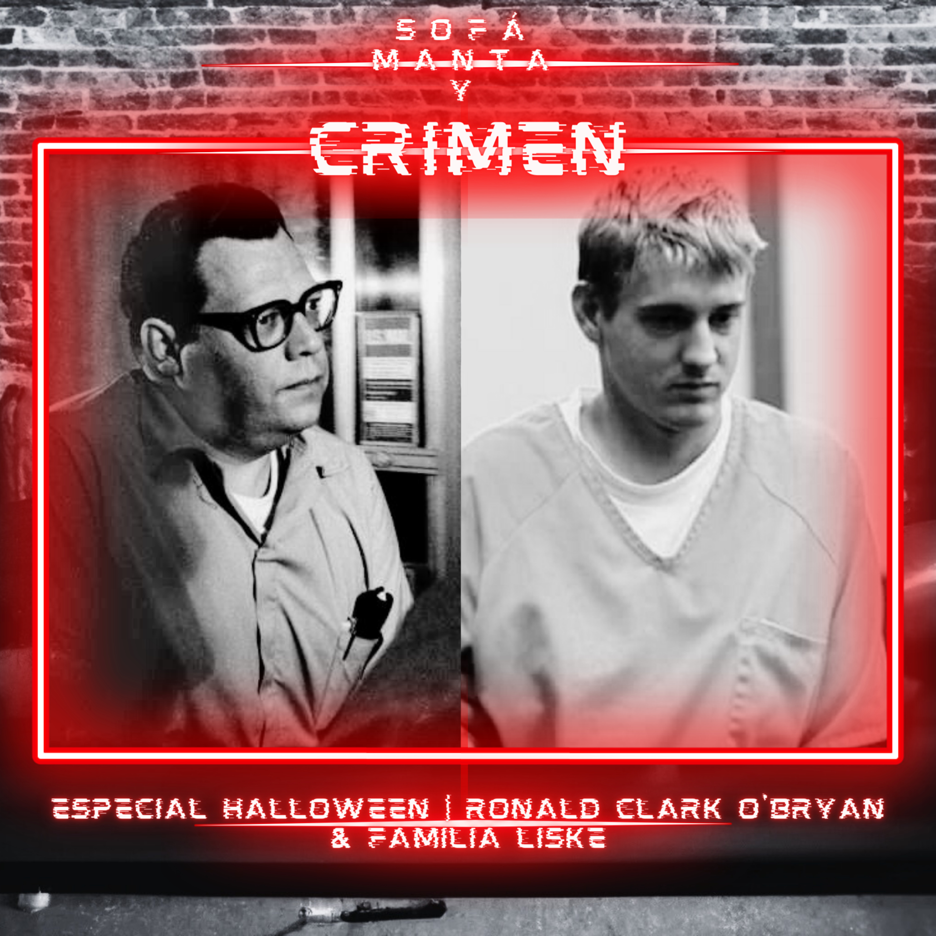 Especial Halloween 2: Ronald Clark O'Bryan & Familia Liske episode artwork