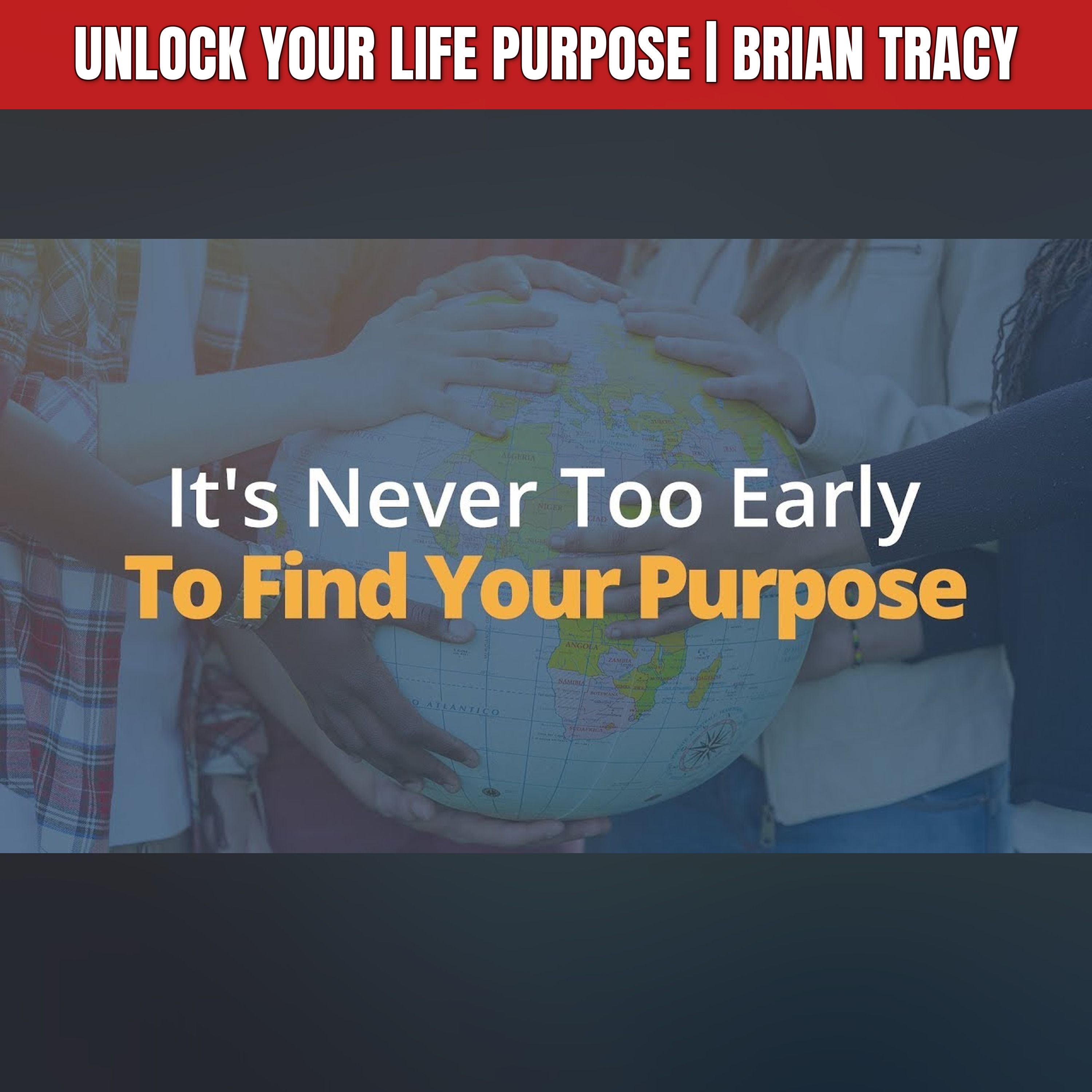 Unlock Your Life Purpose | Brian Tracy episode artwork