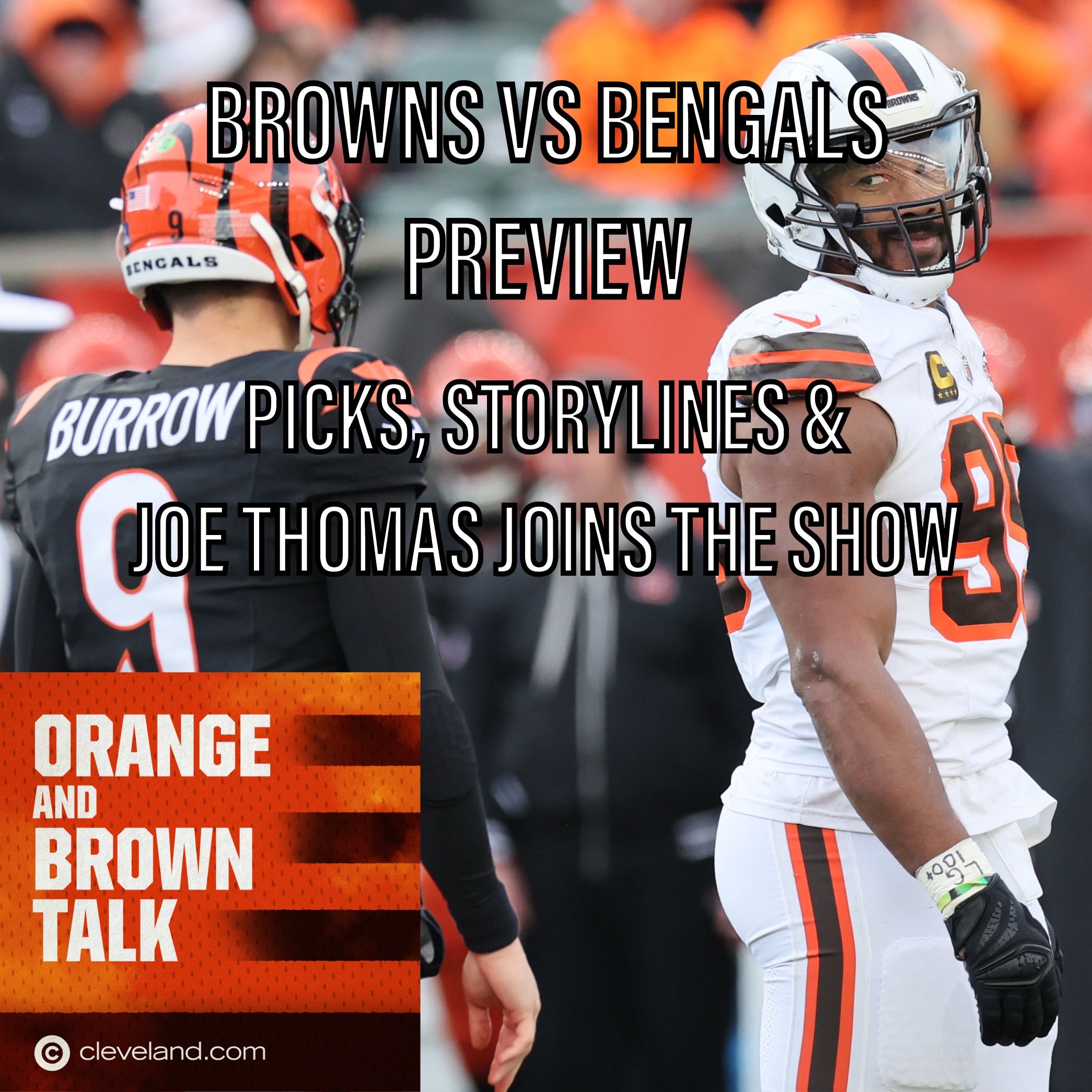 Browns vs. Bengals preview and picks + Joe Thomas on his expectations and more