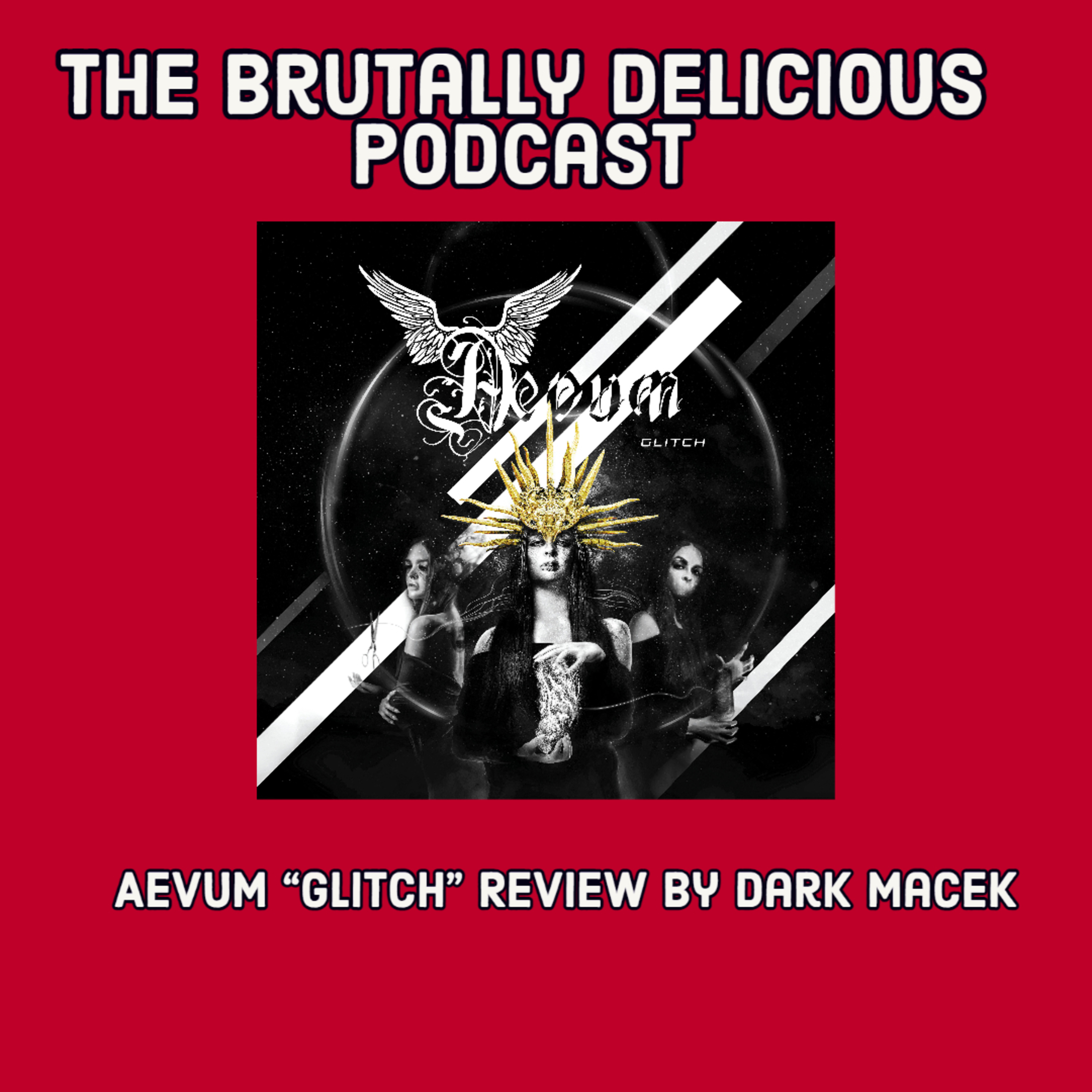 Aevum "Glitch" Review by Dark Macek episode artwork