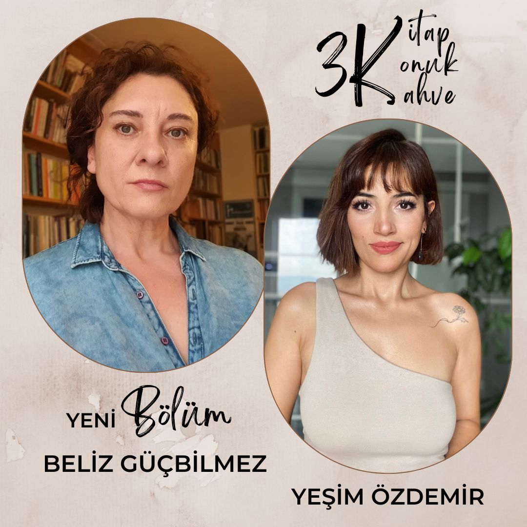 Kitap-Konuk-Kahve: Beliz Güçbilmez